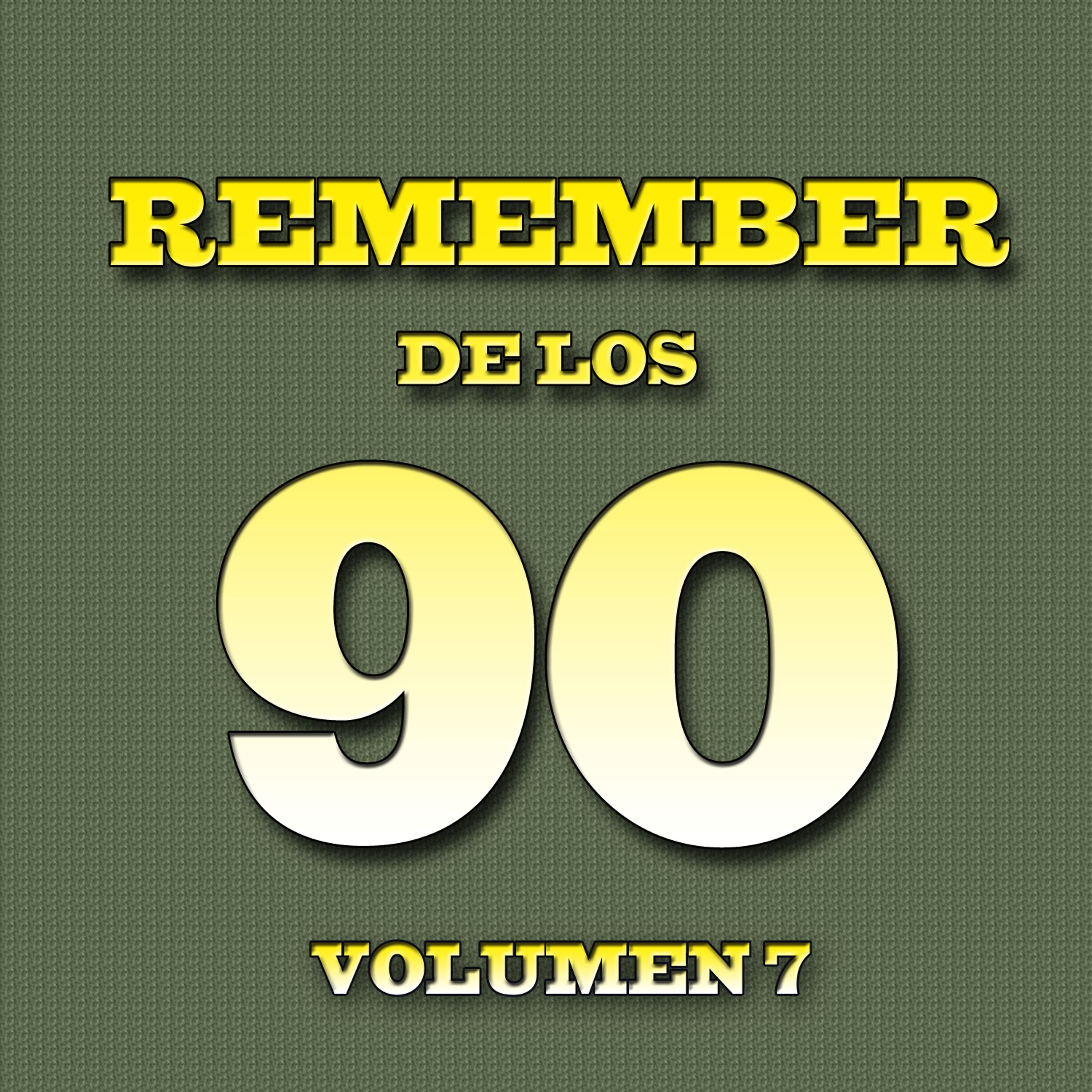 Постер альбома Remember 90's Vol.7