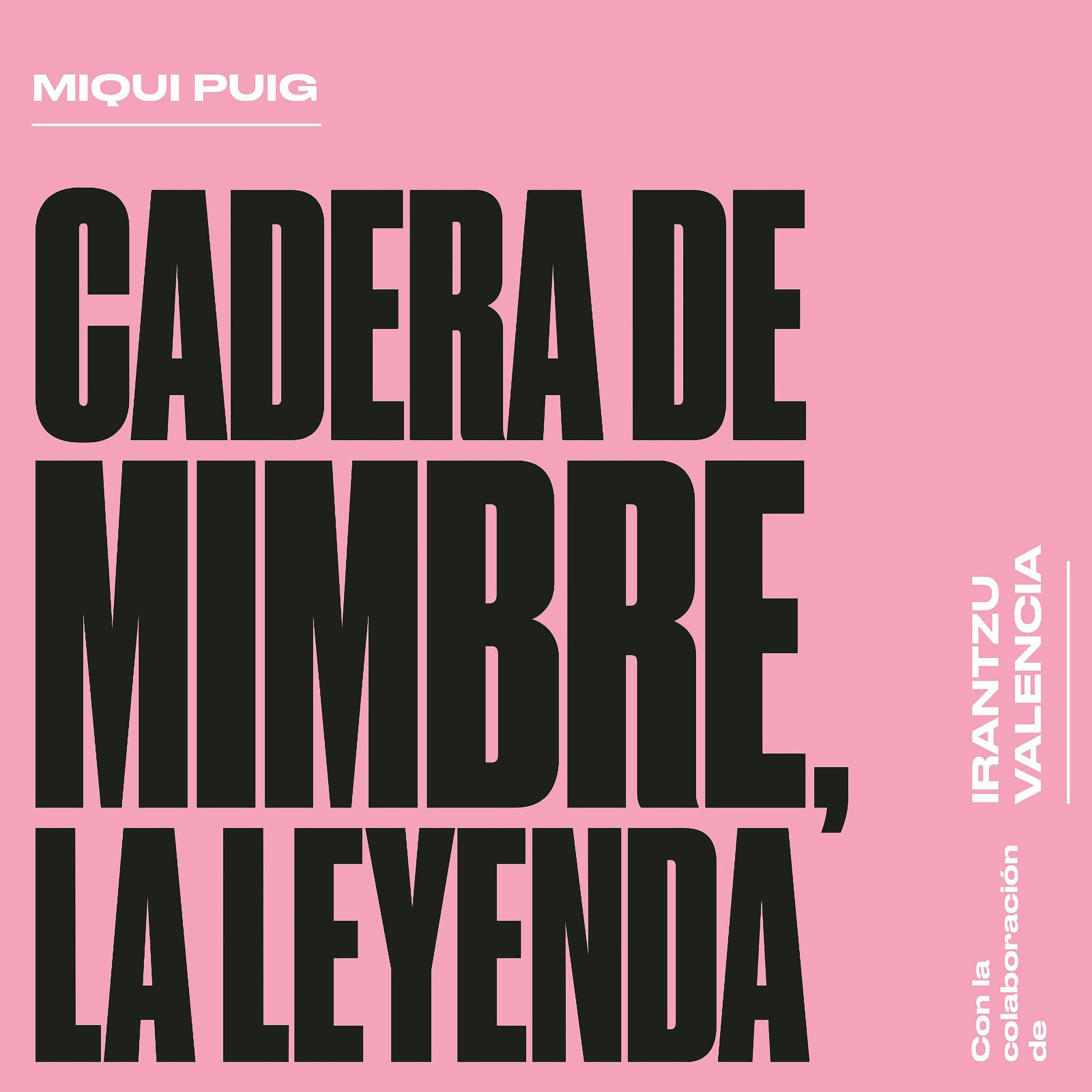 Постер альбома Cadera de Mimbre, La Leyenda