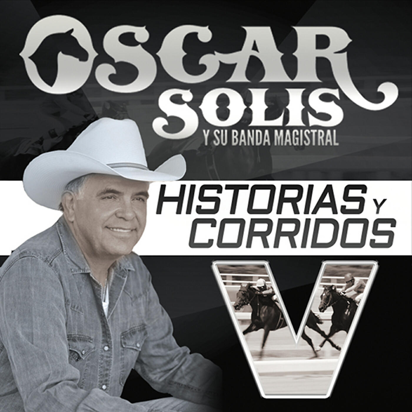 Oscar Solis Y Su Banda Magistral - Las Carreras de el 40