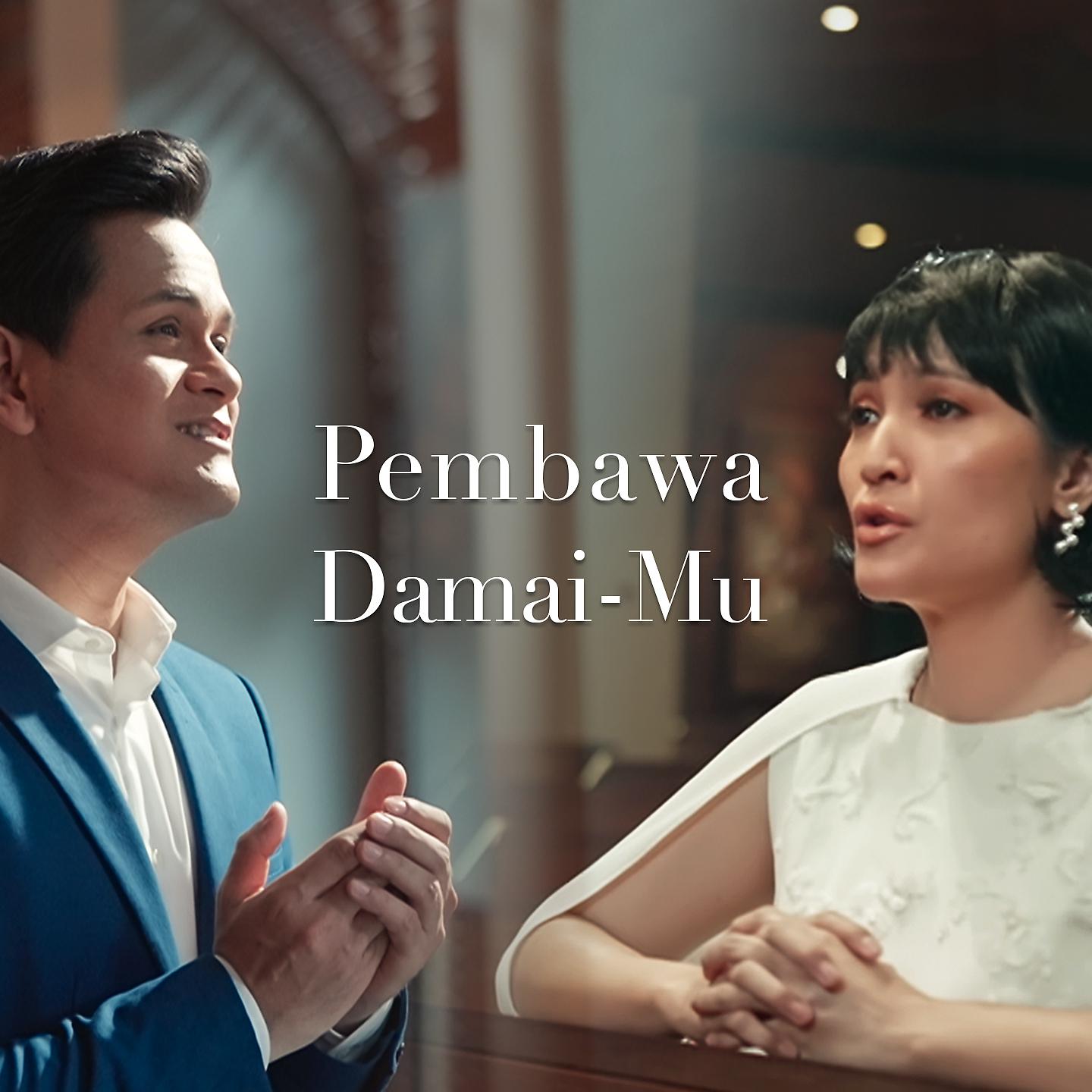 Постер альбома Pembawa Damai-Mu