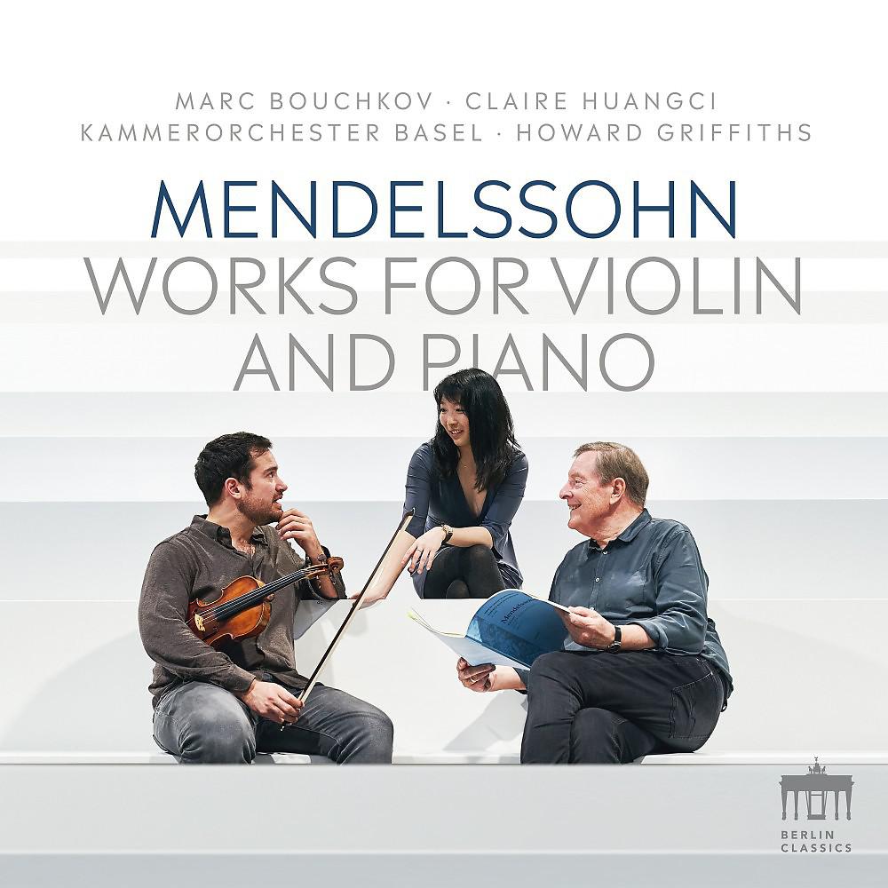 Постер альбома Mendelssohn: Works for Violin and Piano