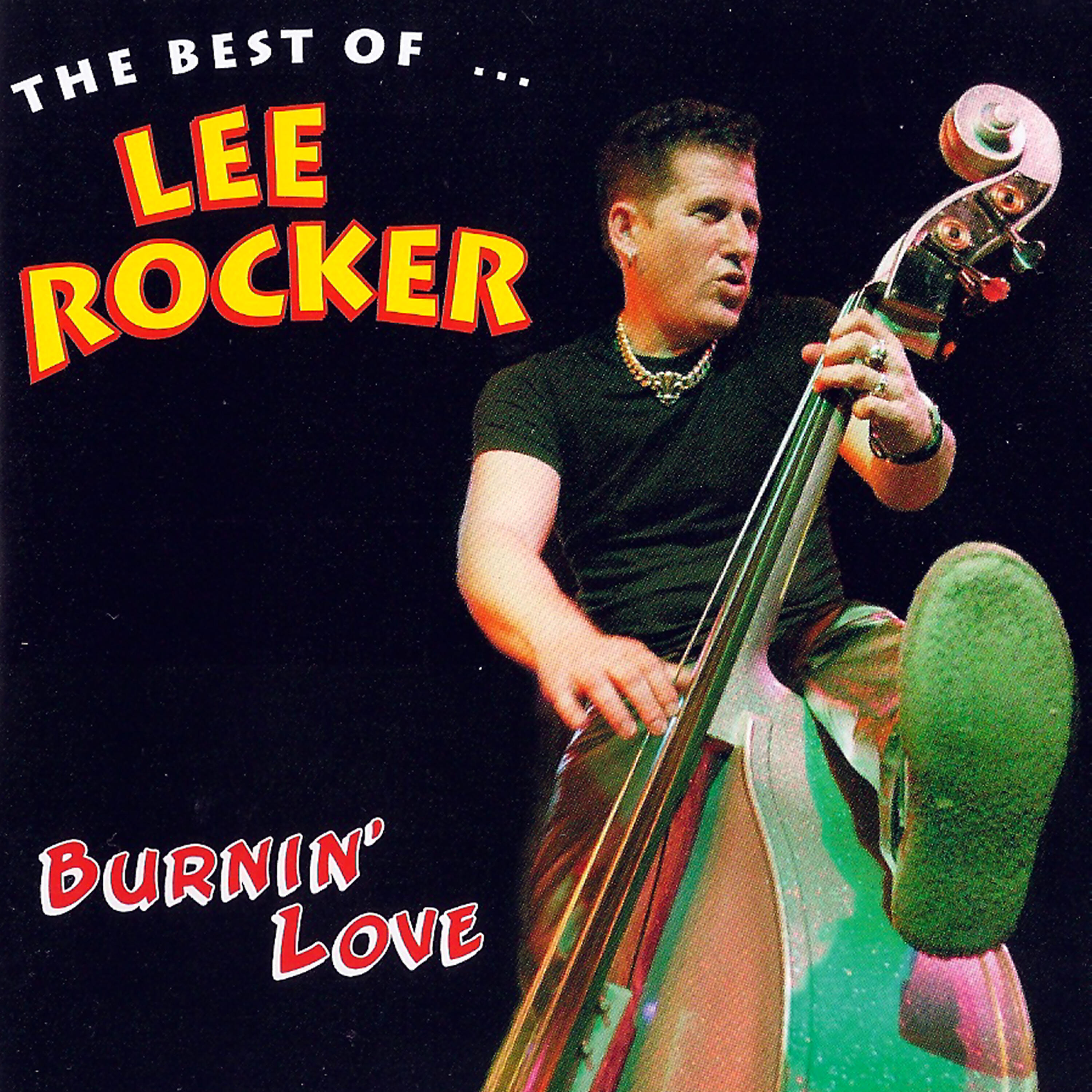 Lee Rocker - Burnin' Love [#]