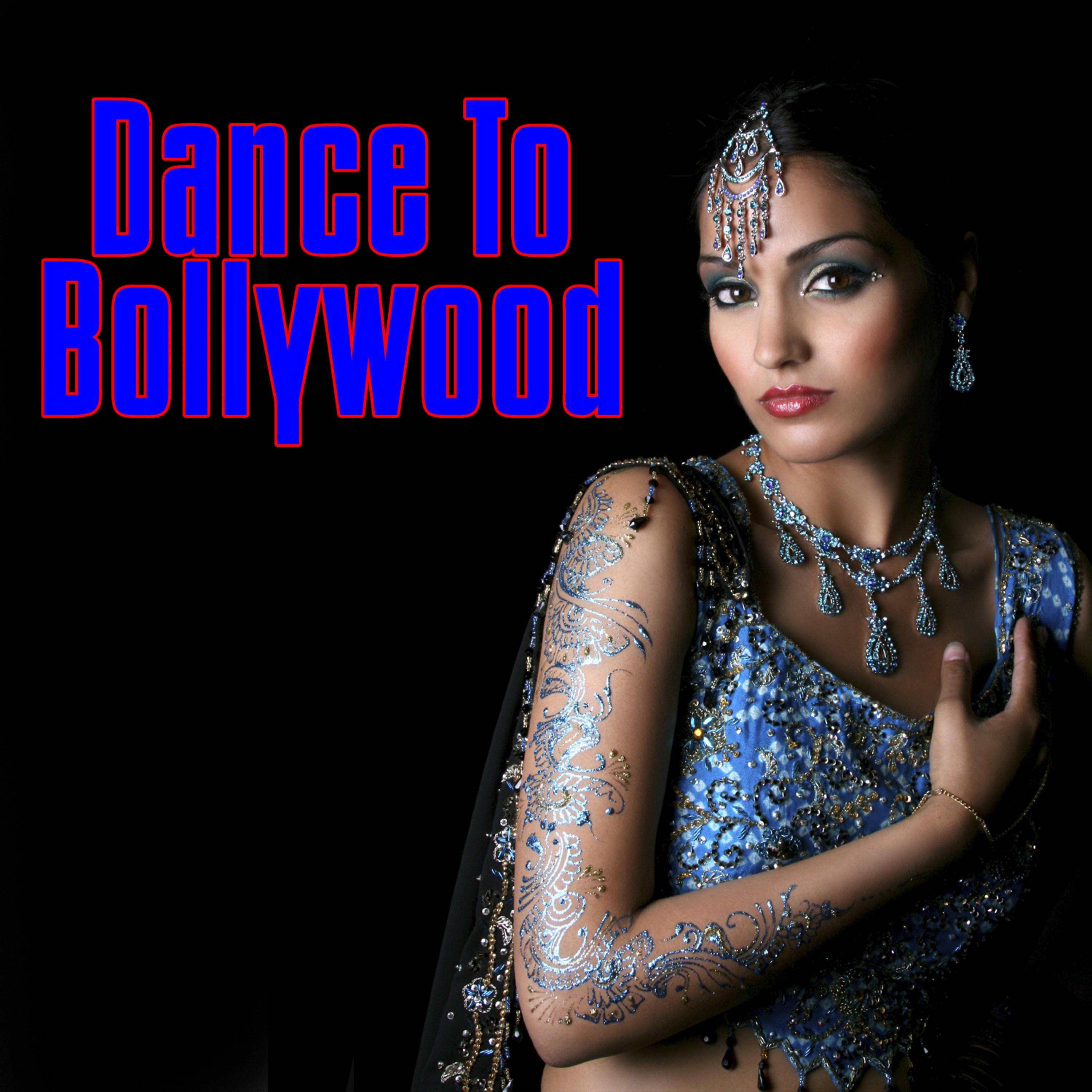Постер альбома Dance To Bollywood