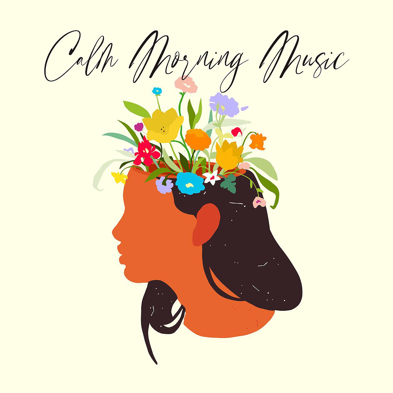 Постер альбома Calm Morning Music