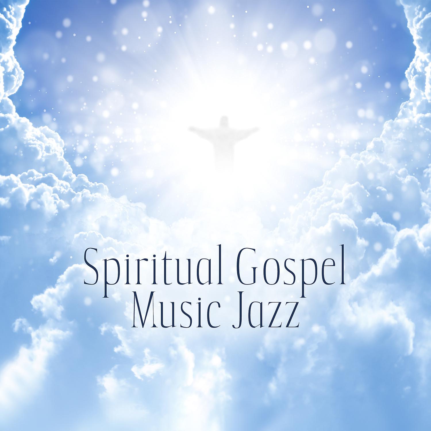 Постер альбома Spiritual Gospel Music Jazz: Smooth Carol Collection, Prayer Reflection Songs