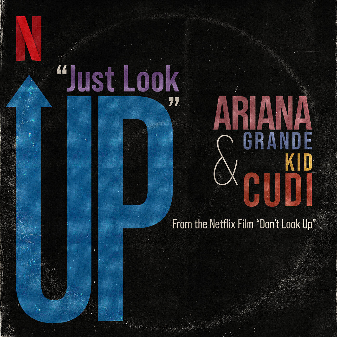 Ariana Grande - Just Look Up (From Don’t Look Up)