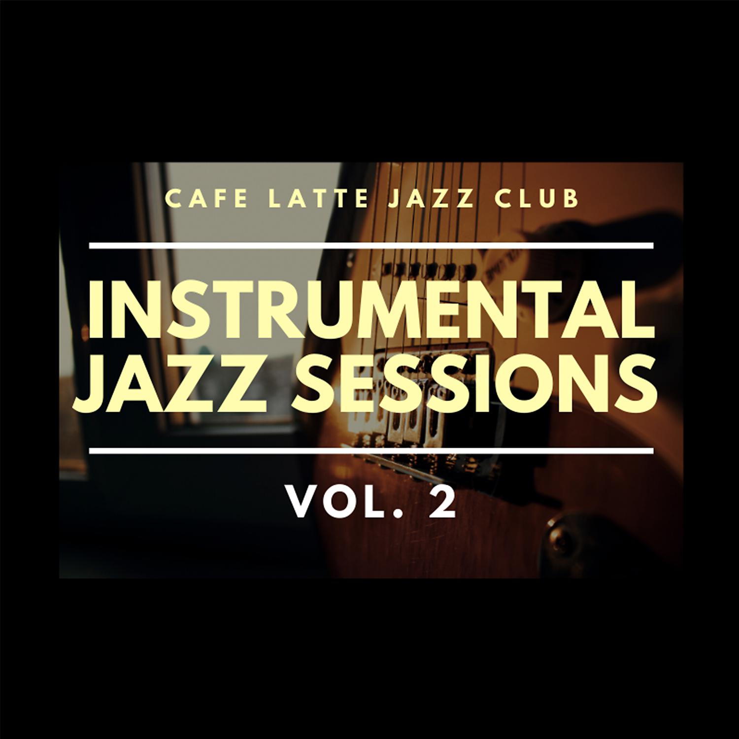 Постер альбома Instrumental Jazz Sessions vol. 2
