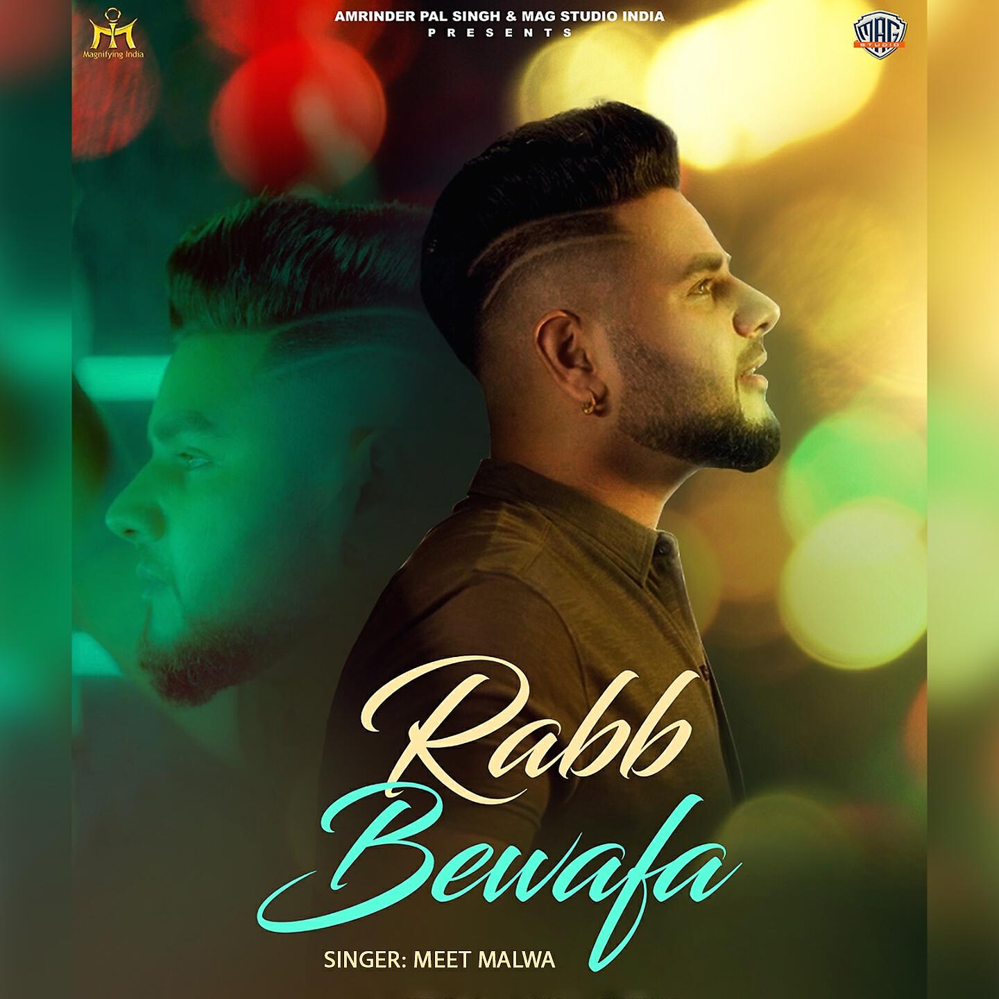Meet Malwa - Rabb Bewafa