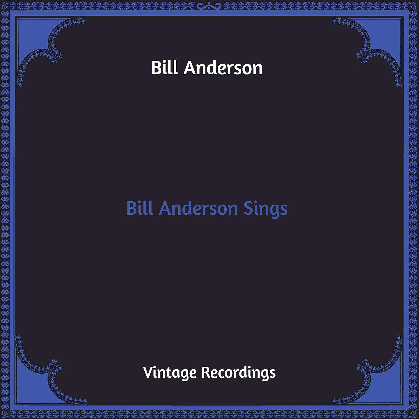 Постер альбома Bill Anderson Sings