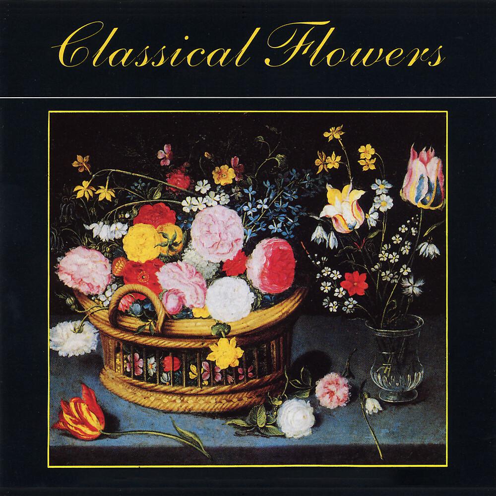 Постер альбома Classical Flowers