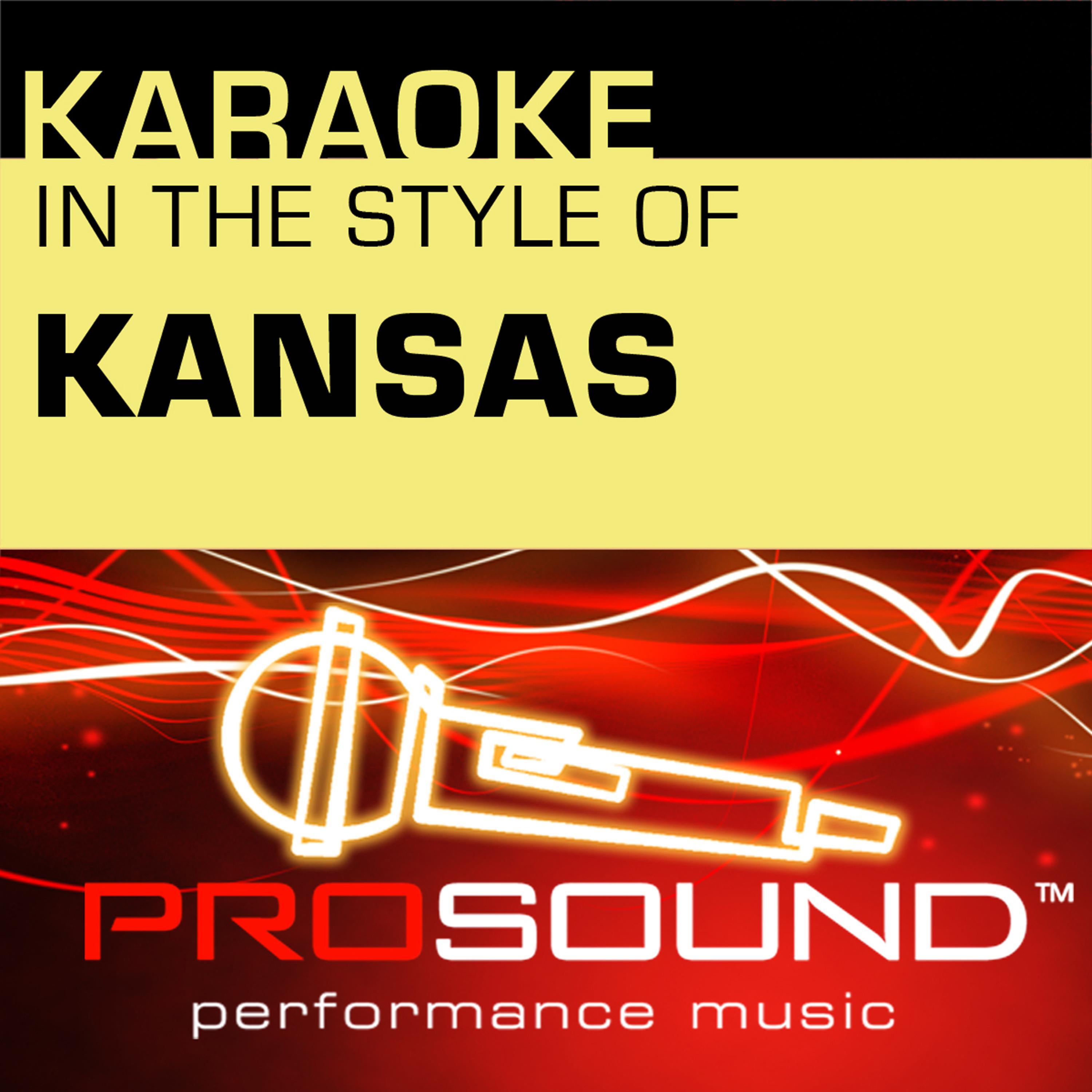 Постер альбома Karaoke - In the Style of Kansas - EP (Professional Performance Tracks)