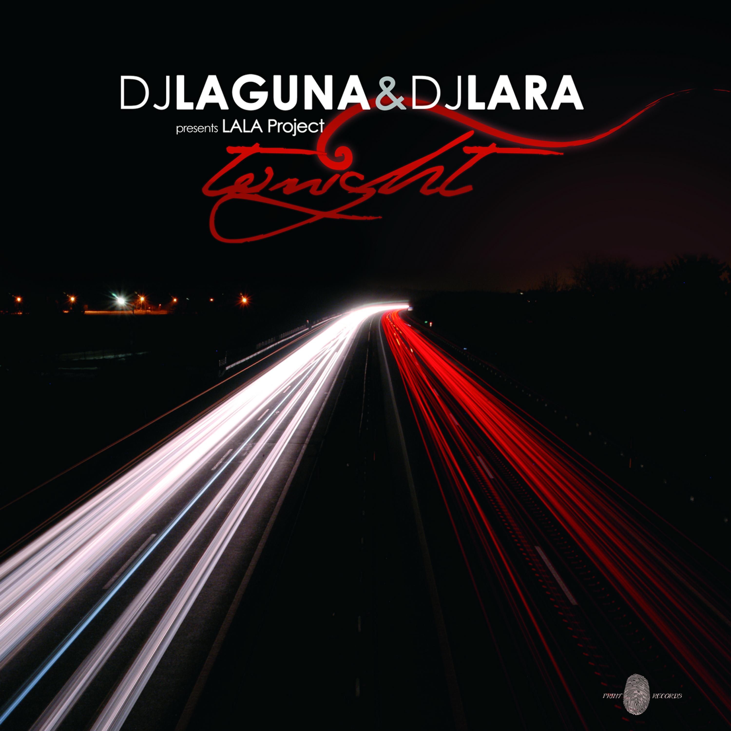 Постер альбома Dj Laguna & Dj Lara