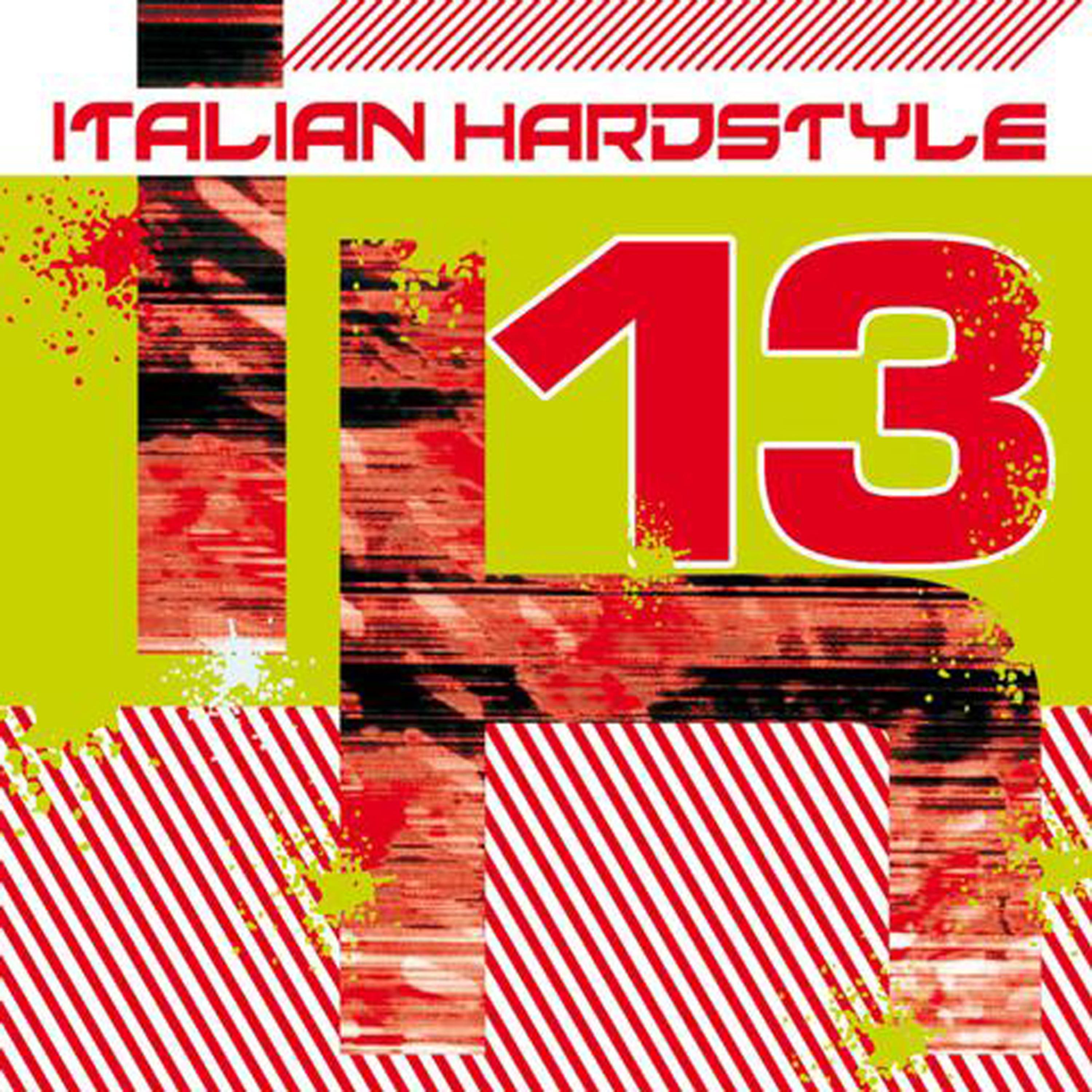 Постер альбома Italian Hardstyle 13