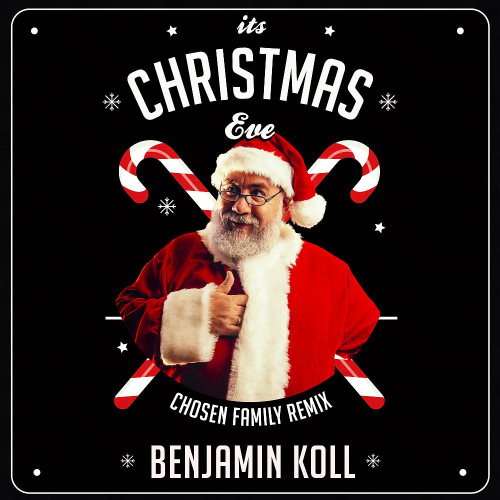 Постер альбома It's Christmas Eve (Chosen Family Remix)
