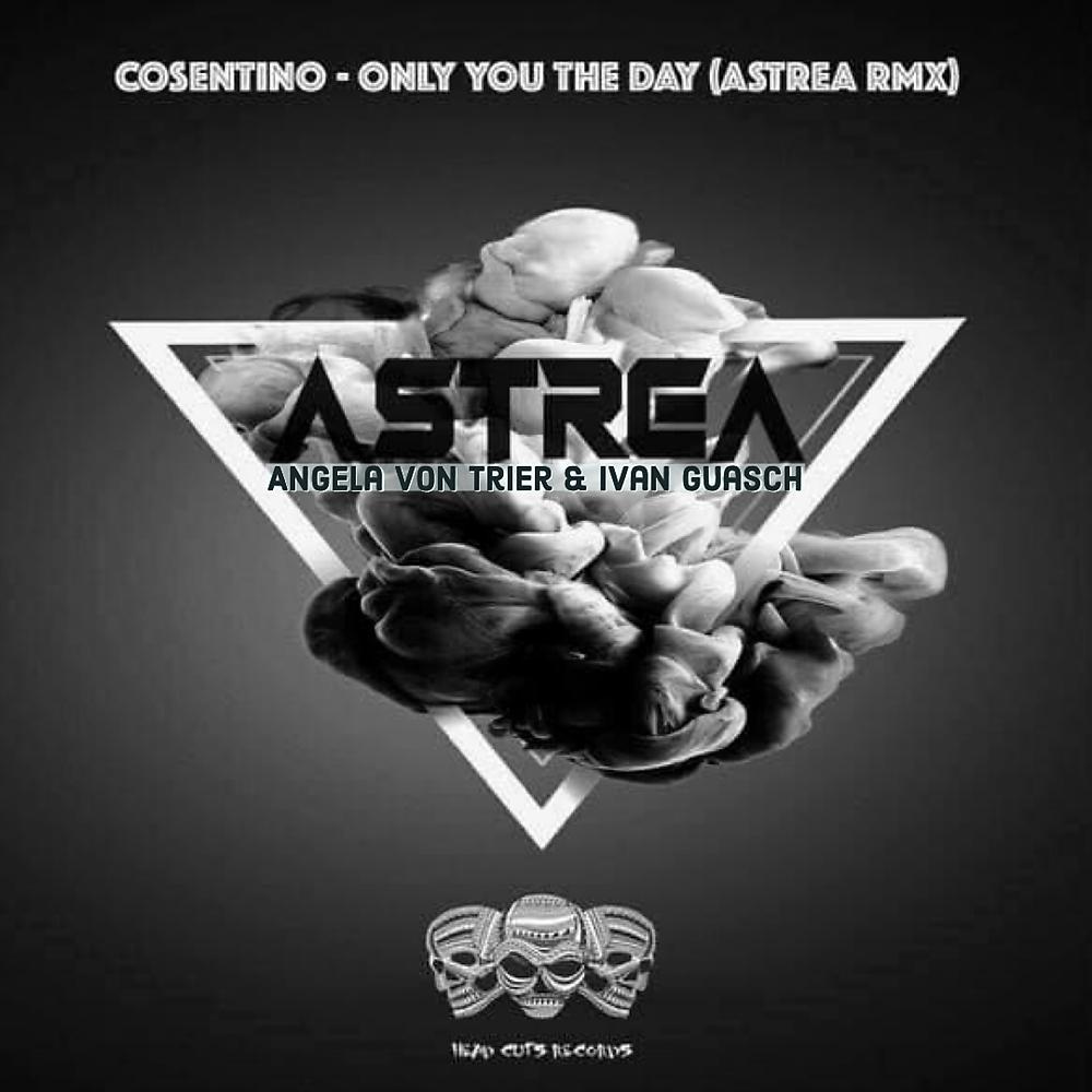 Постер альбома Only you the day (Remix By Astrea, Angela Von Trier & Ivan Guasch)