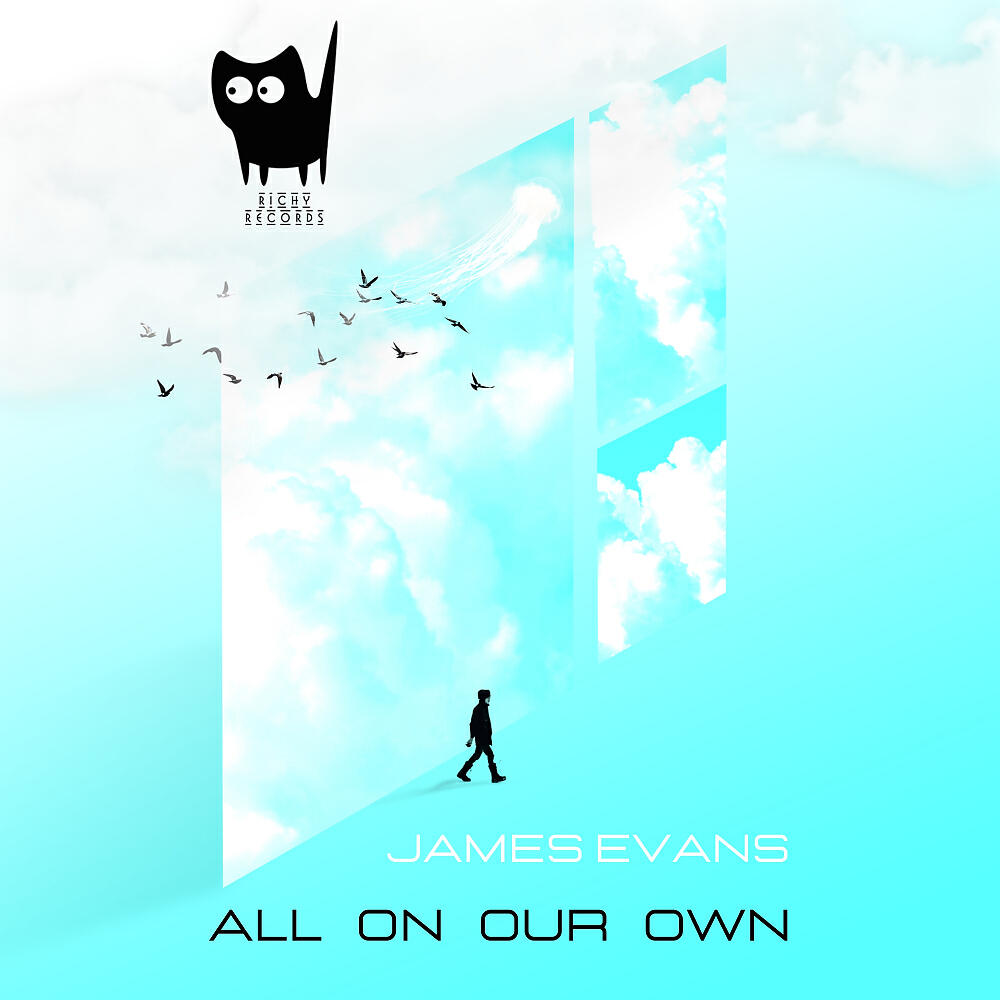 James Evans - All On Our Own
