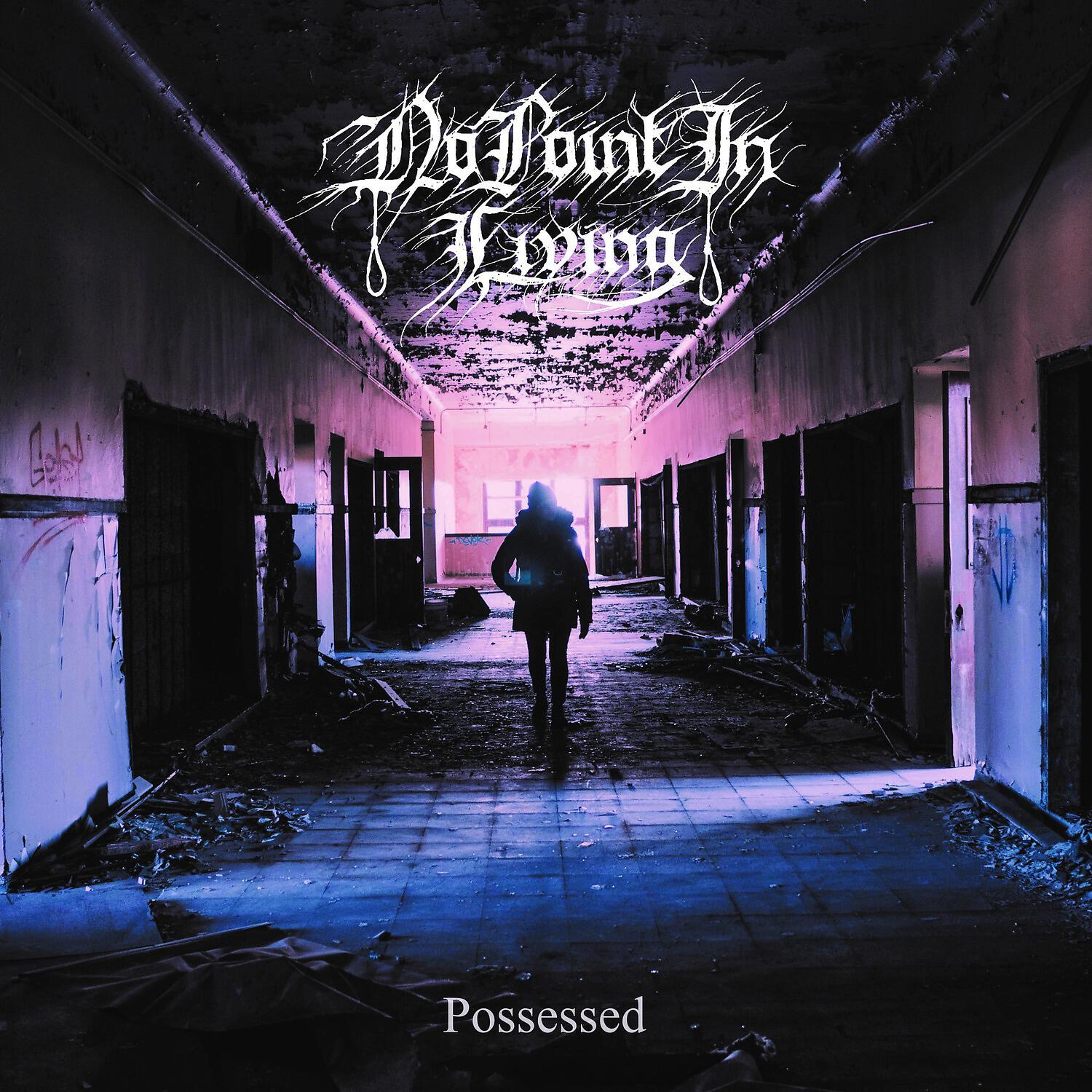 Альбом Possessed исполнителя No Point in Living