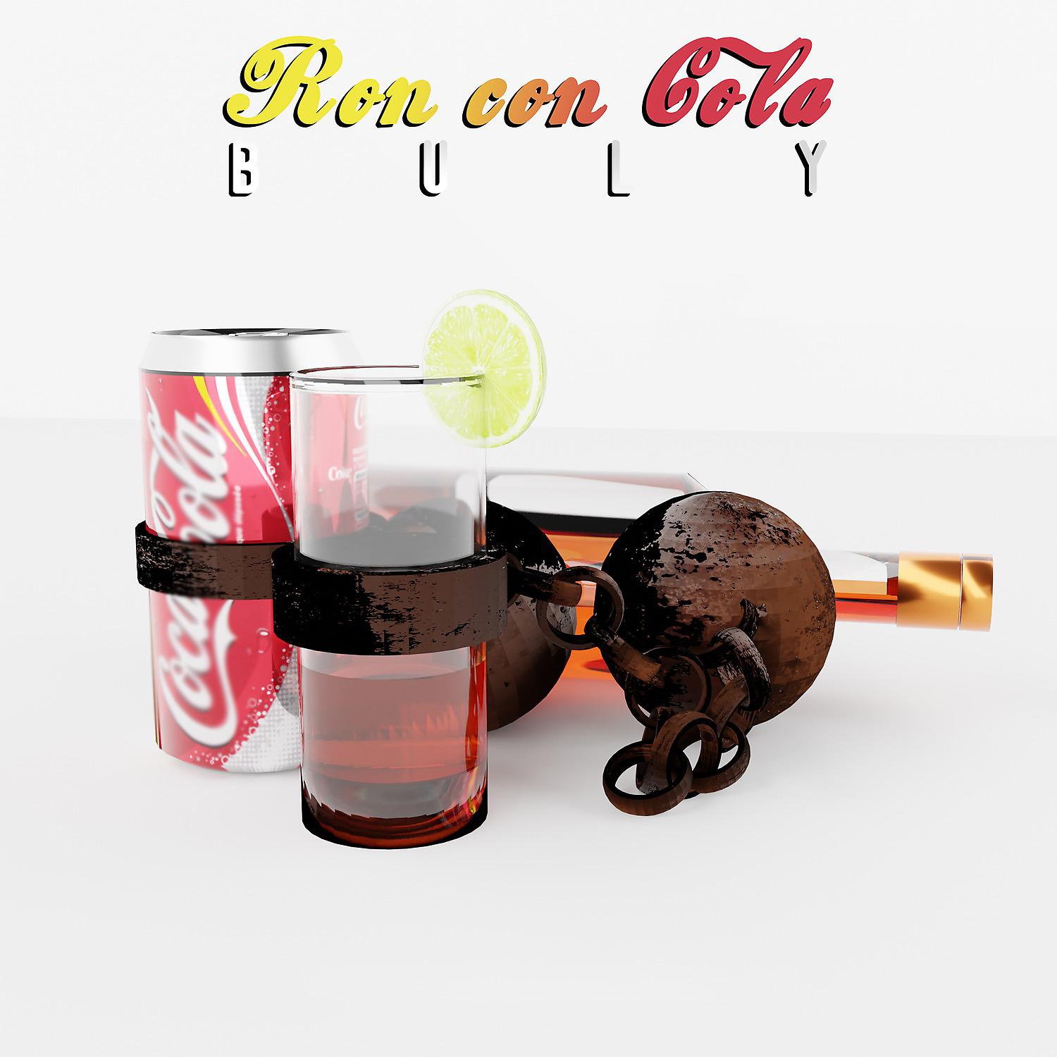 Постер альбома Ron con Cola