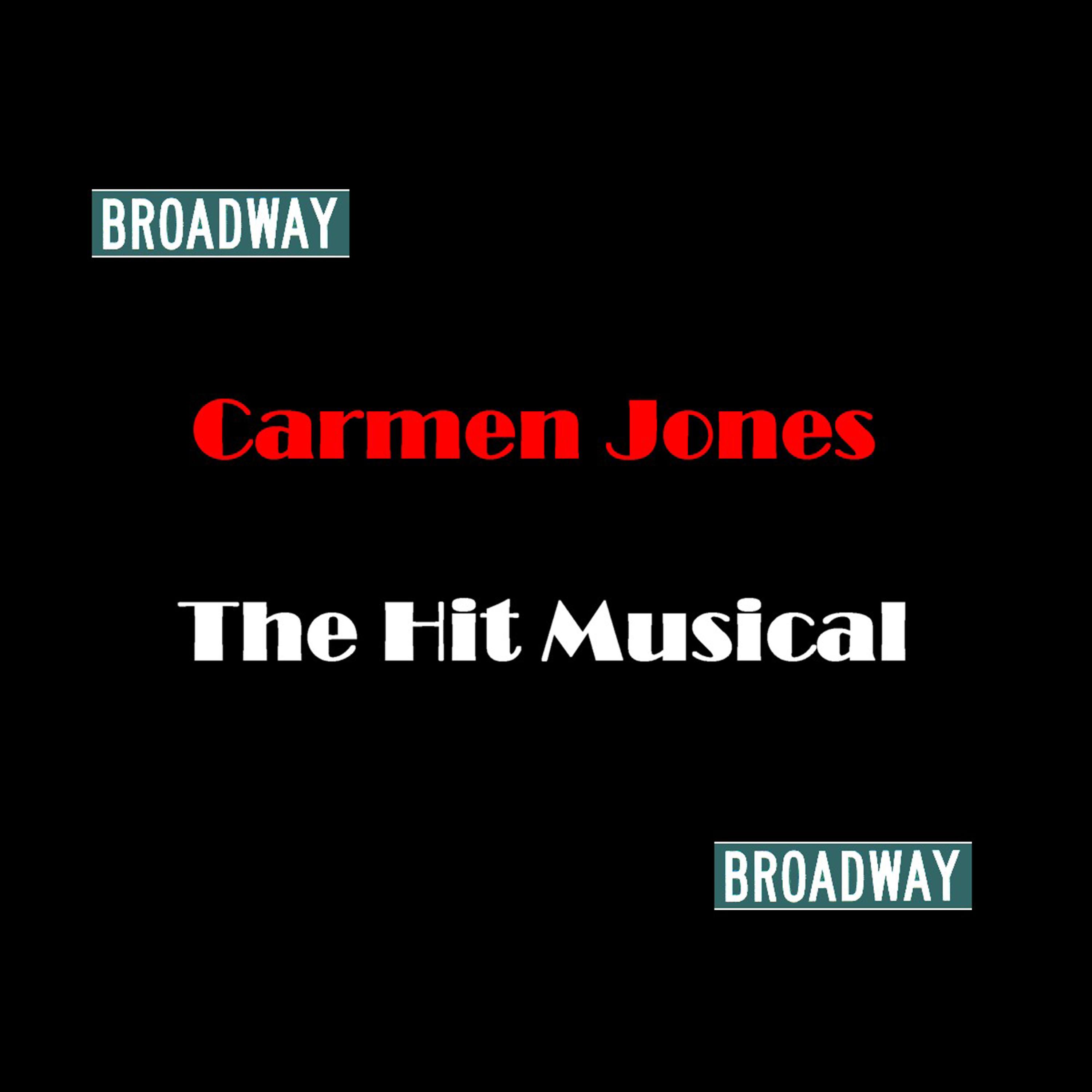 Постер альбома Broadway - Carmen Jones