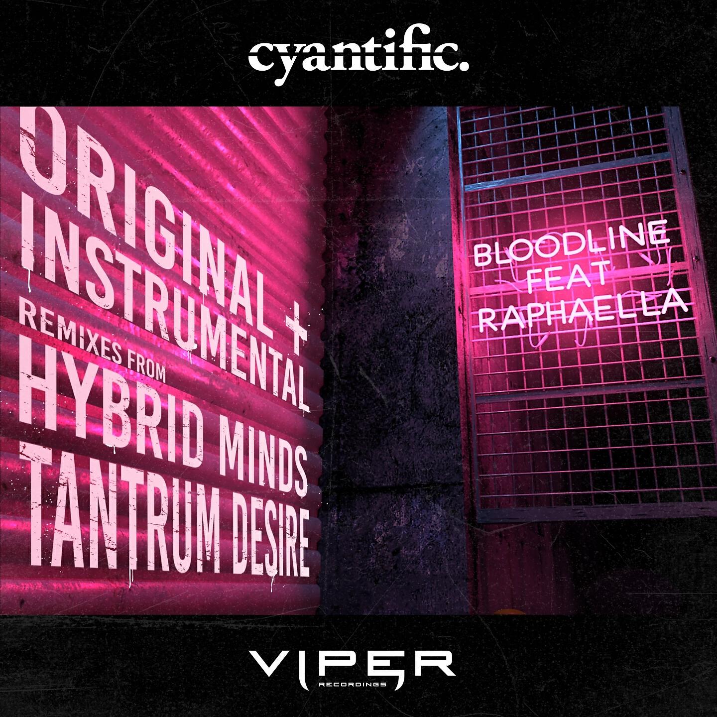 Cyantific - Bloodline (Tantrum Desire Remix)