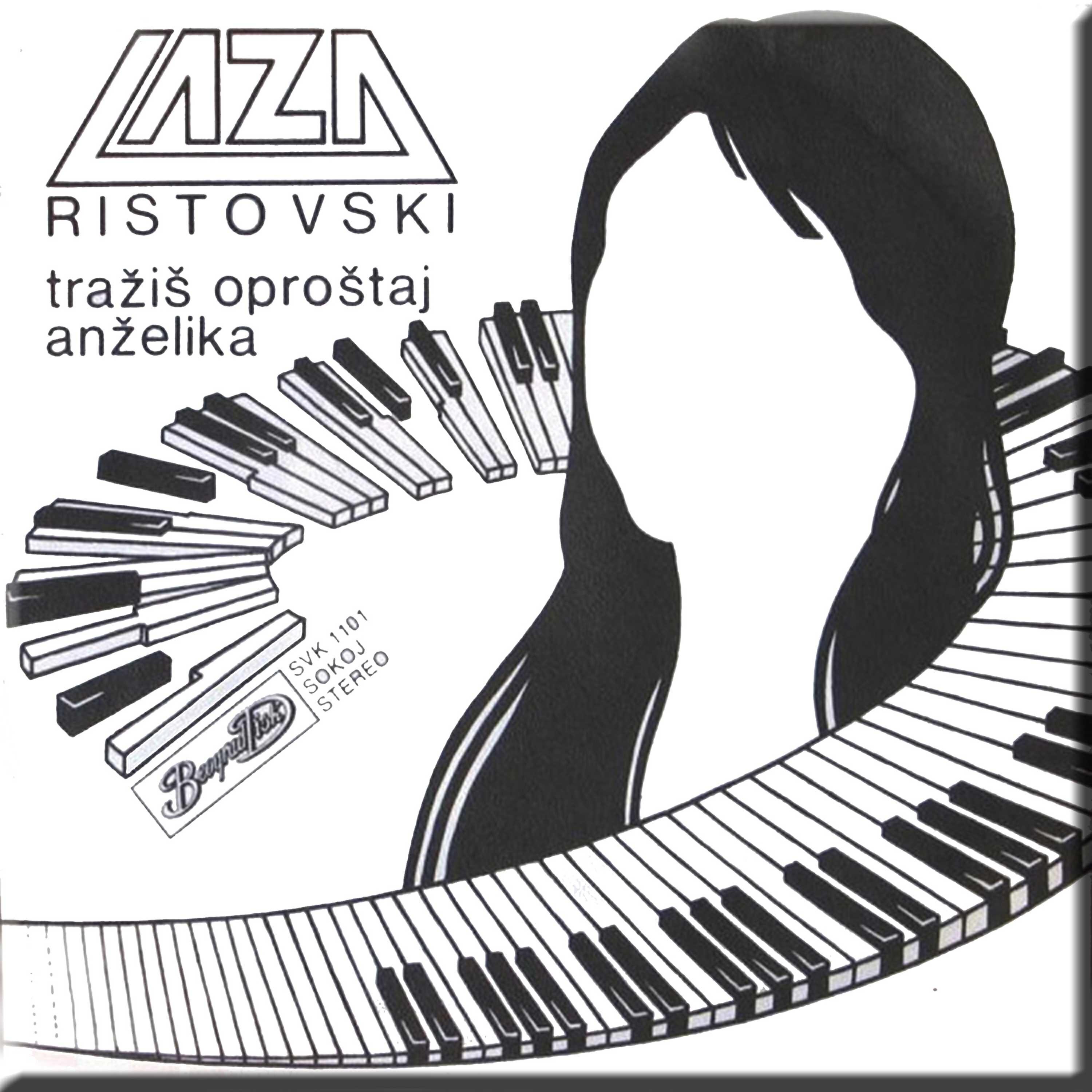 Laza Ristovski - Trazis oprostaj
