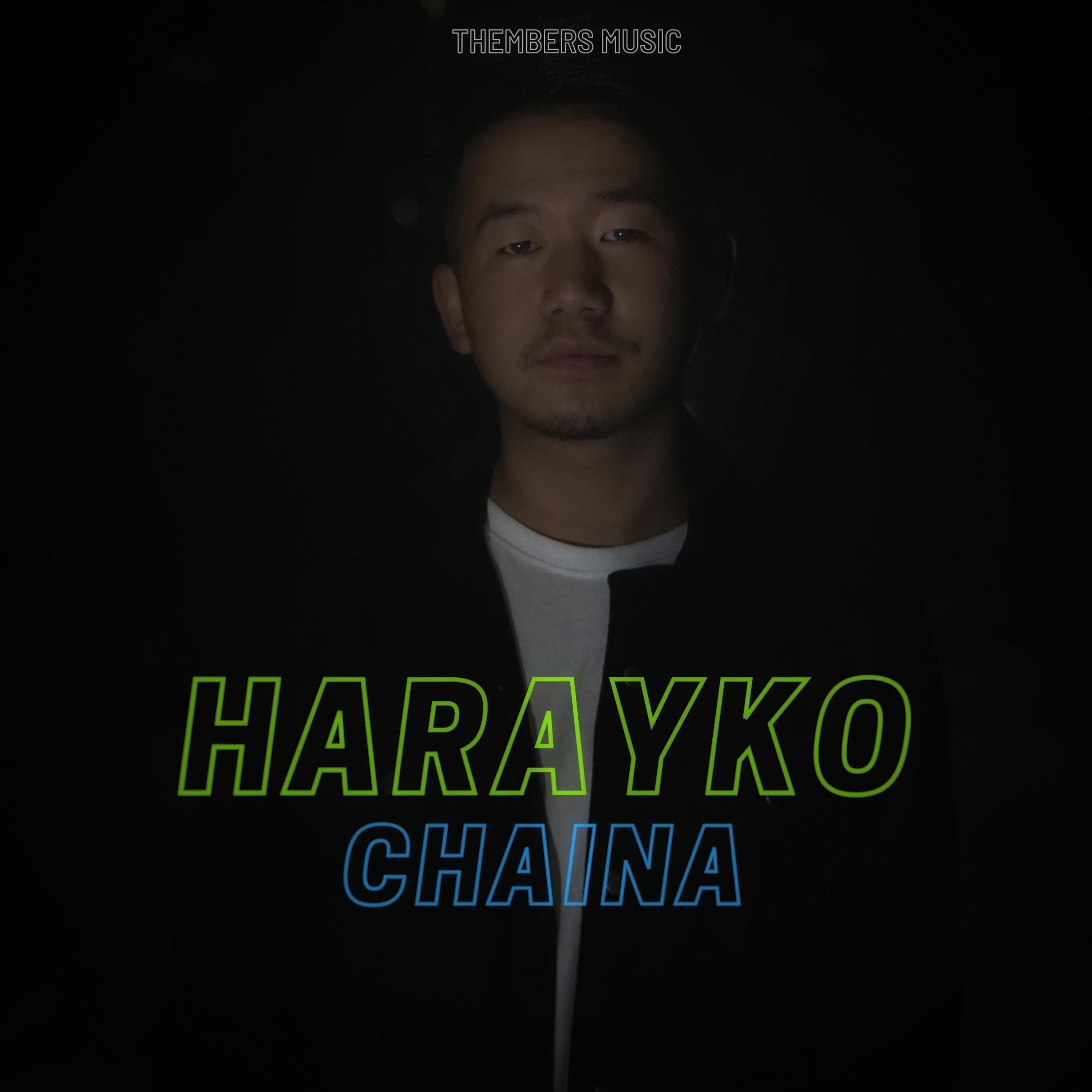 Постер альбома Harayko Chaina