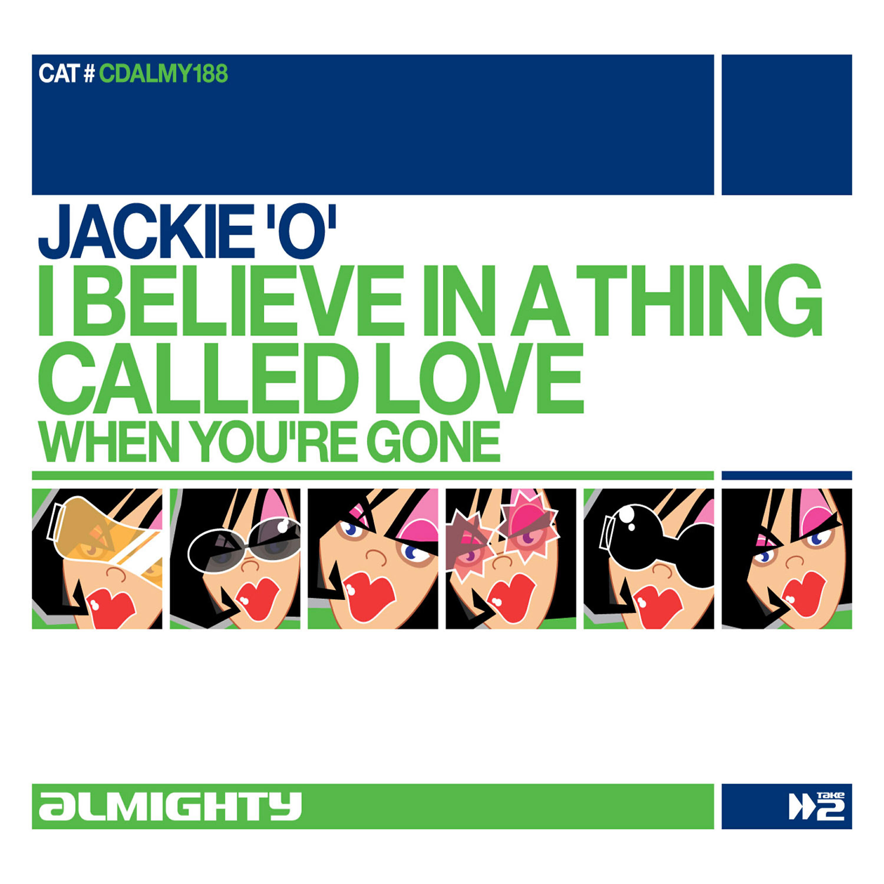 Jackie 'O' - When You're Gone (Radio Edit)