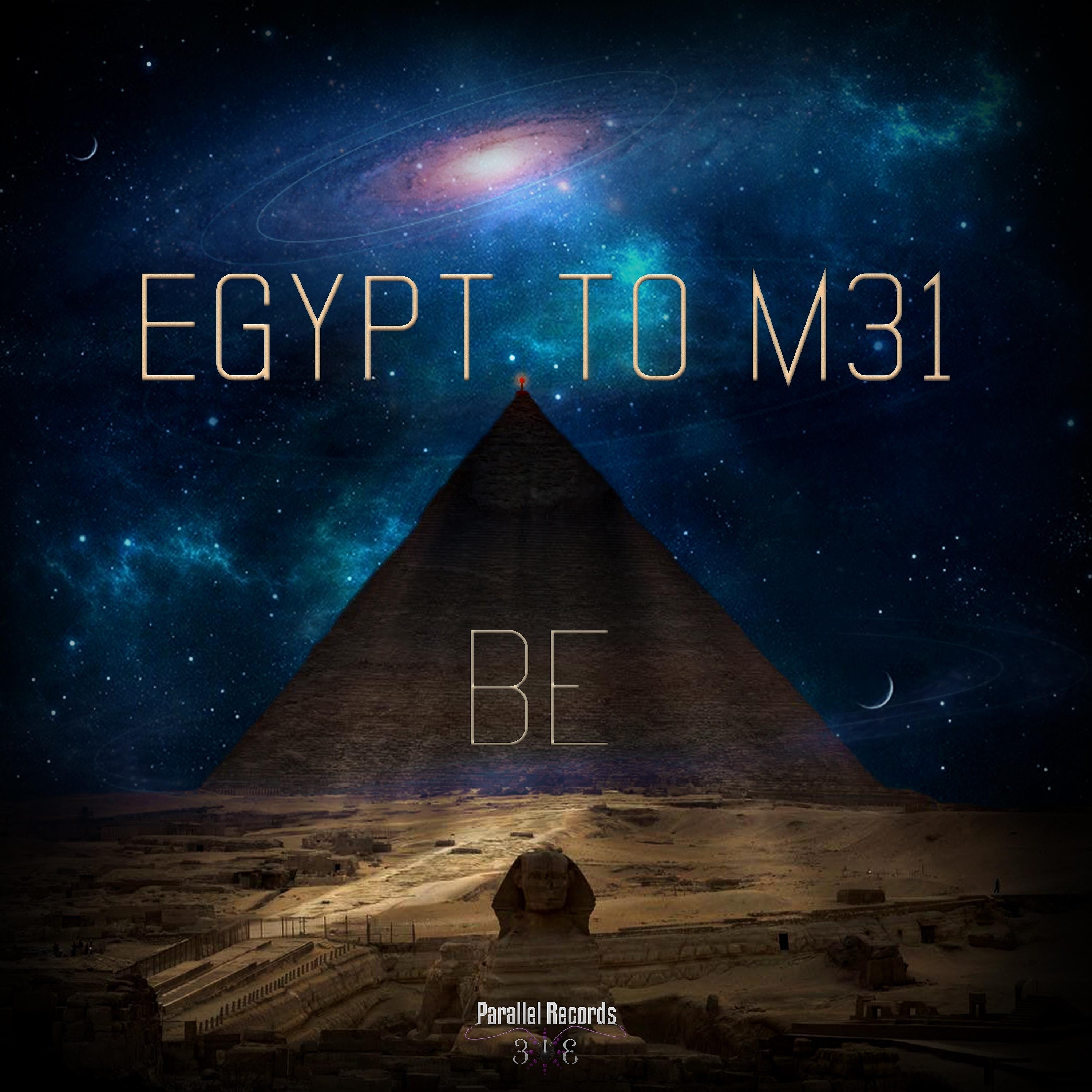 Постер альбома Egypt to M31
