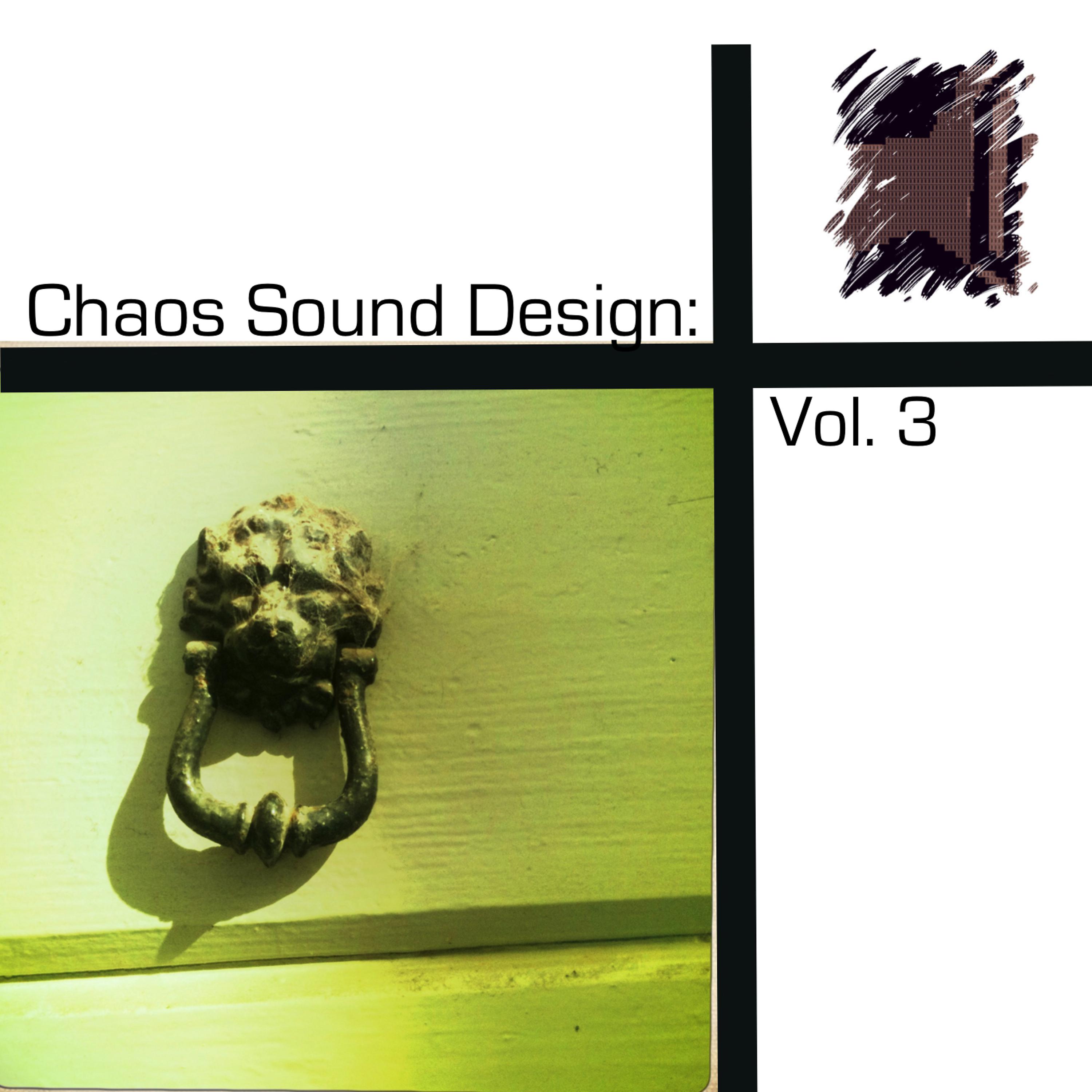 Постер альбома Chaos Sound Design: Vol. 3