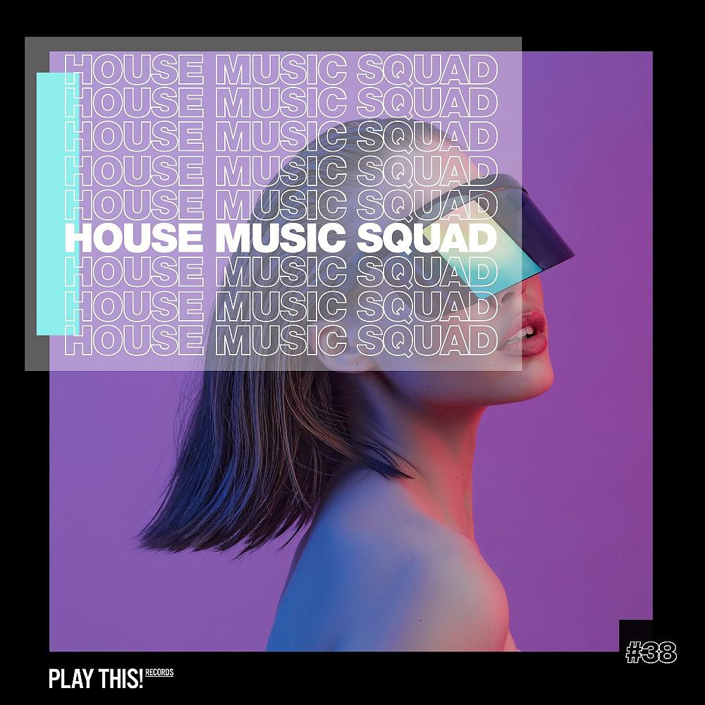 Постер альбома House Music Squad #38