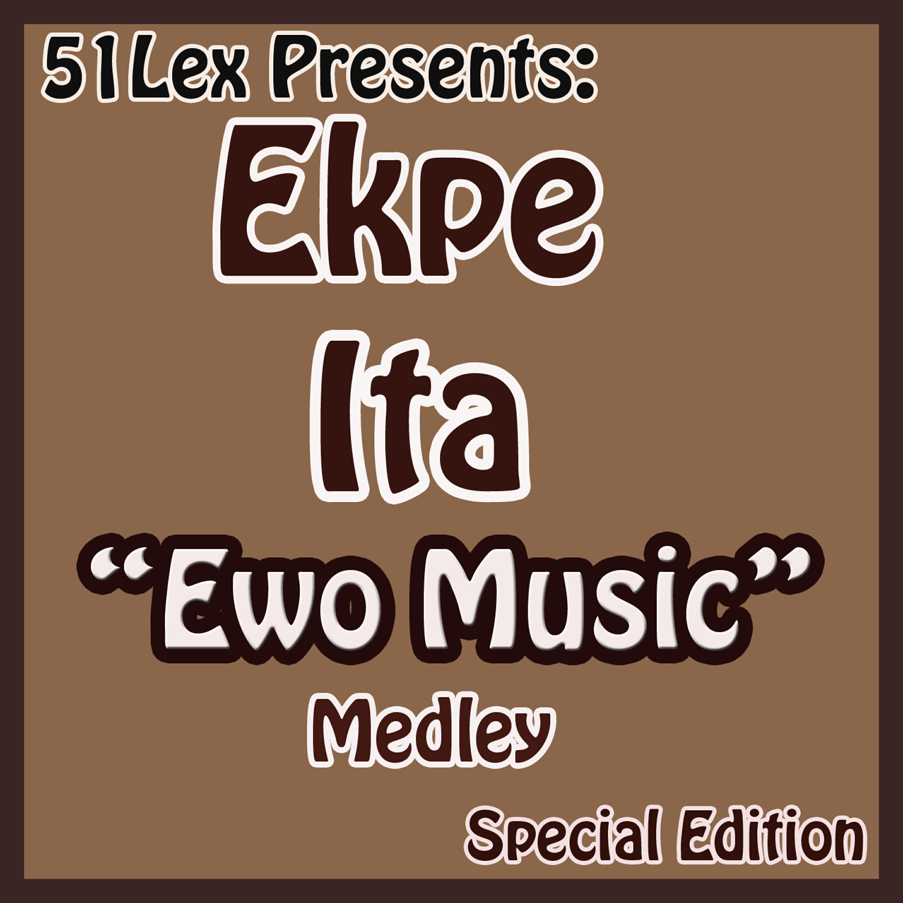Ekpe Ita - Ewo Music Medley Part 2