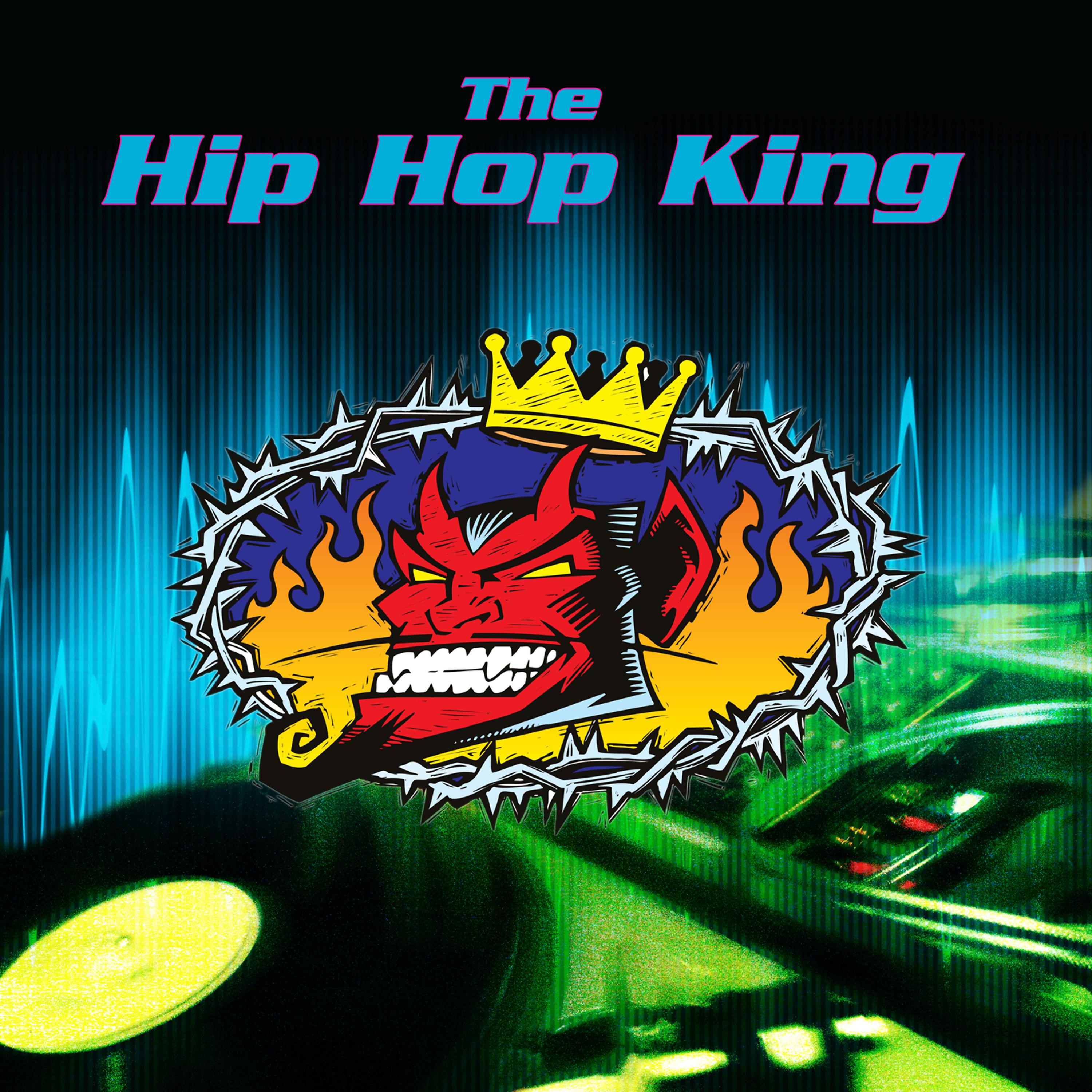 Постер альбома The Hip Hop King