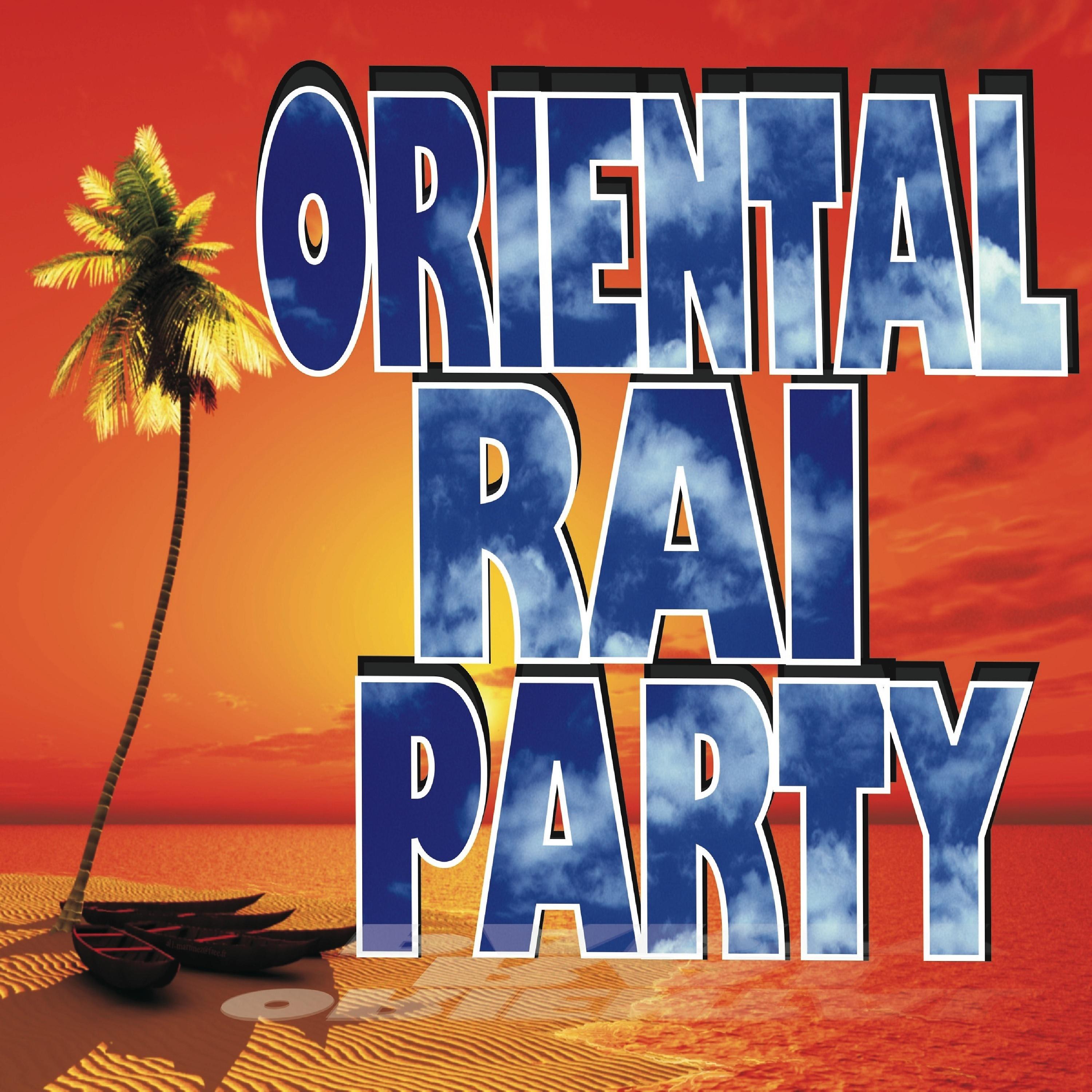 Постер альбома Oriental Raï Party