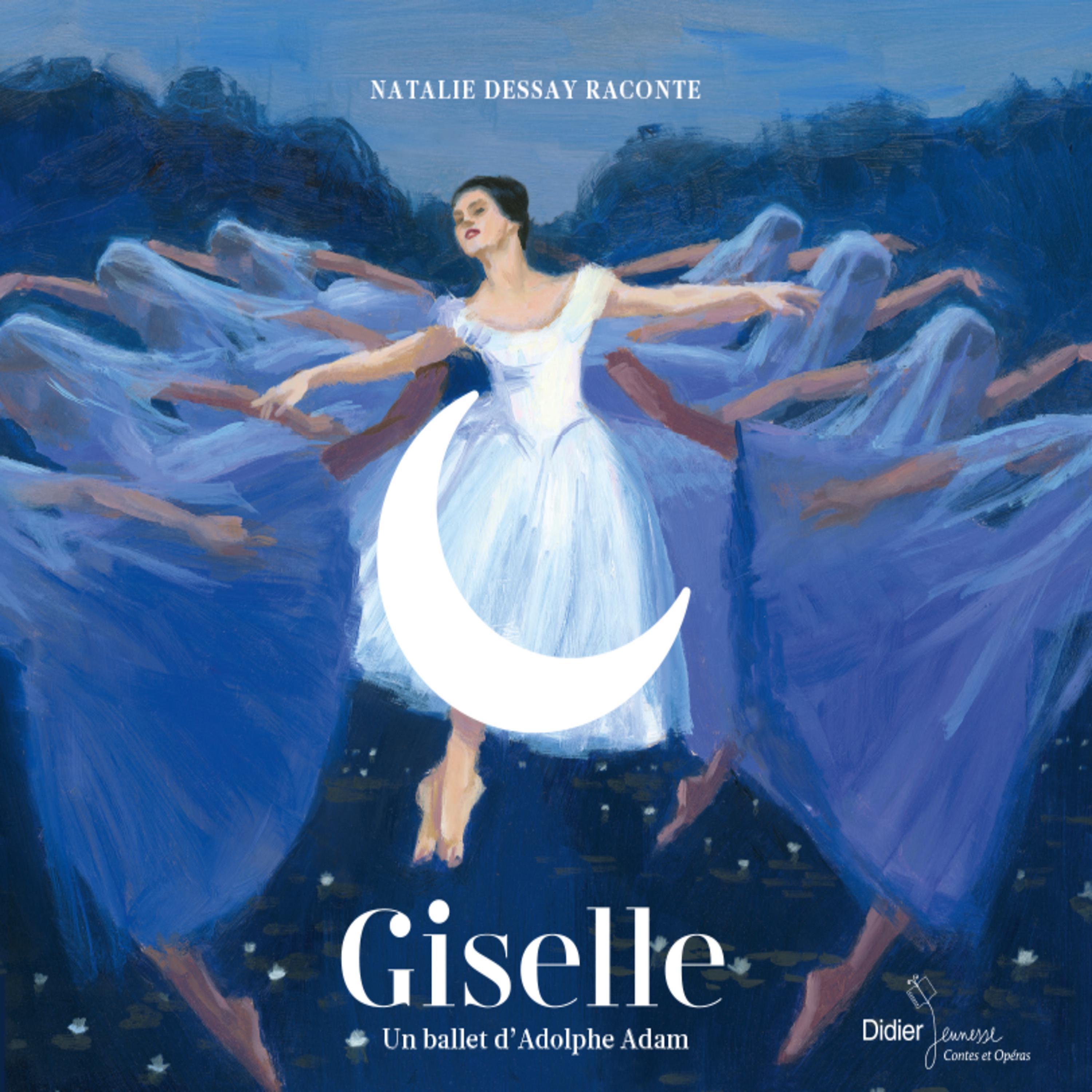 Постер альбома Giselle : un ballet d'Adolphe Adam
