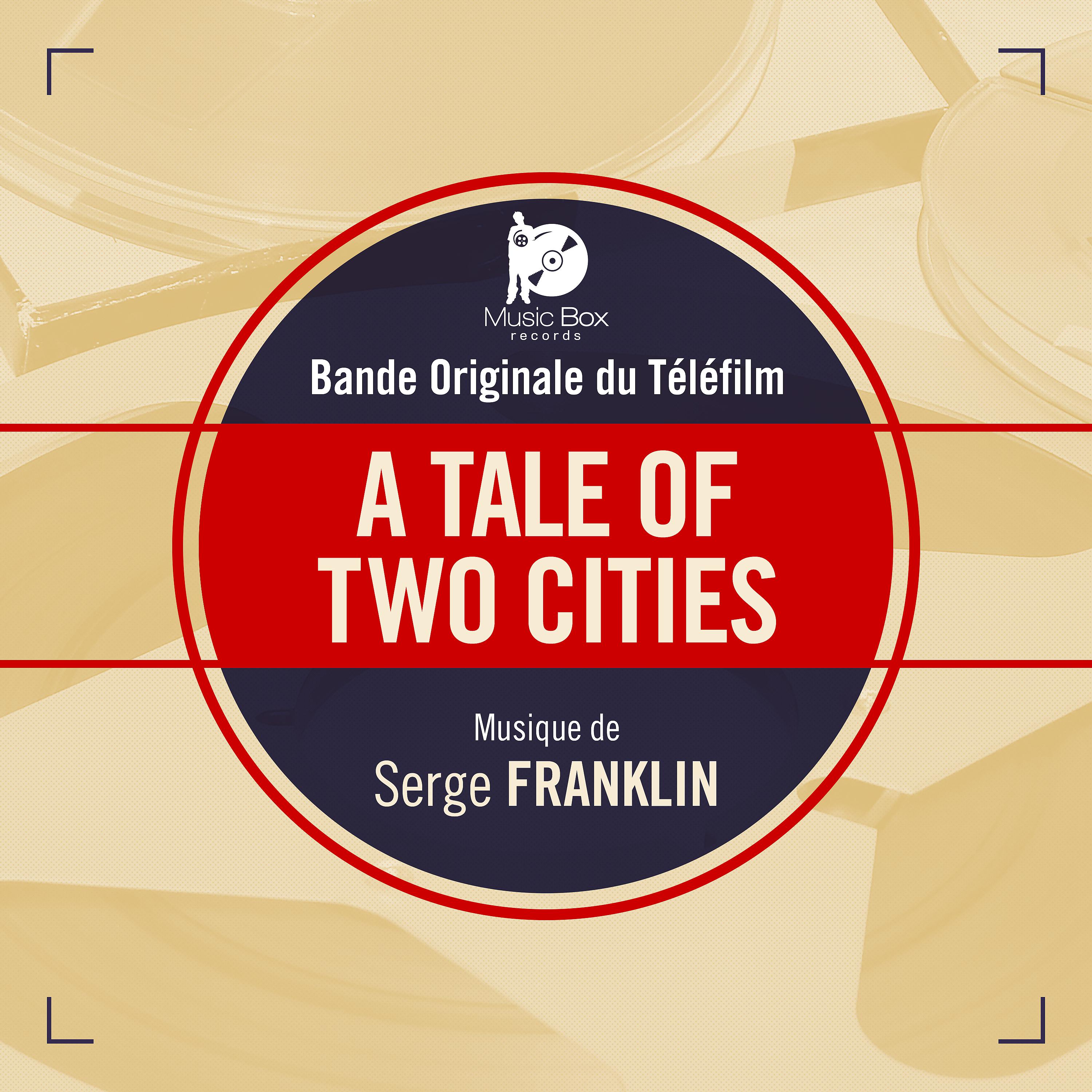 Постер альбома A Tale of Two Cities (Bande originale de la série)