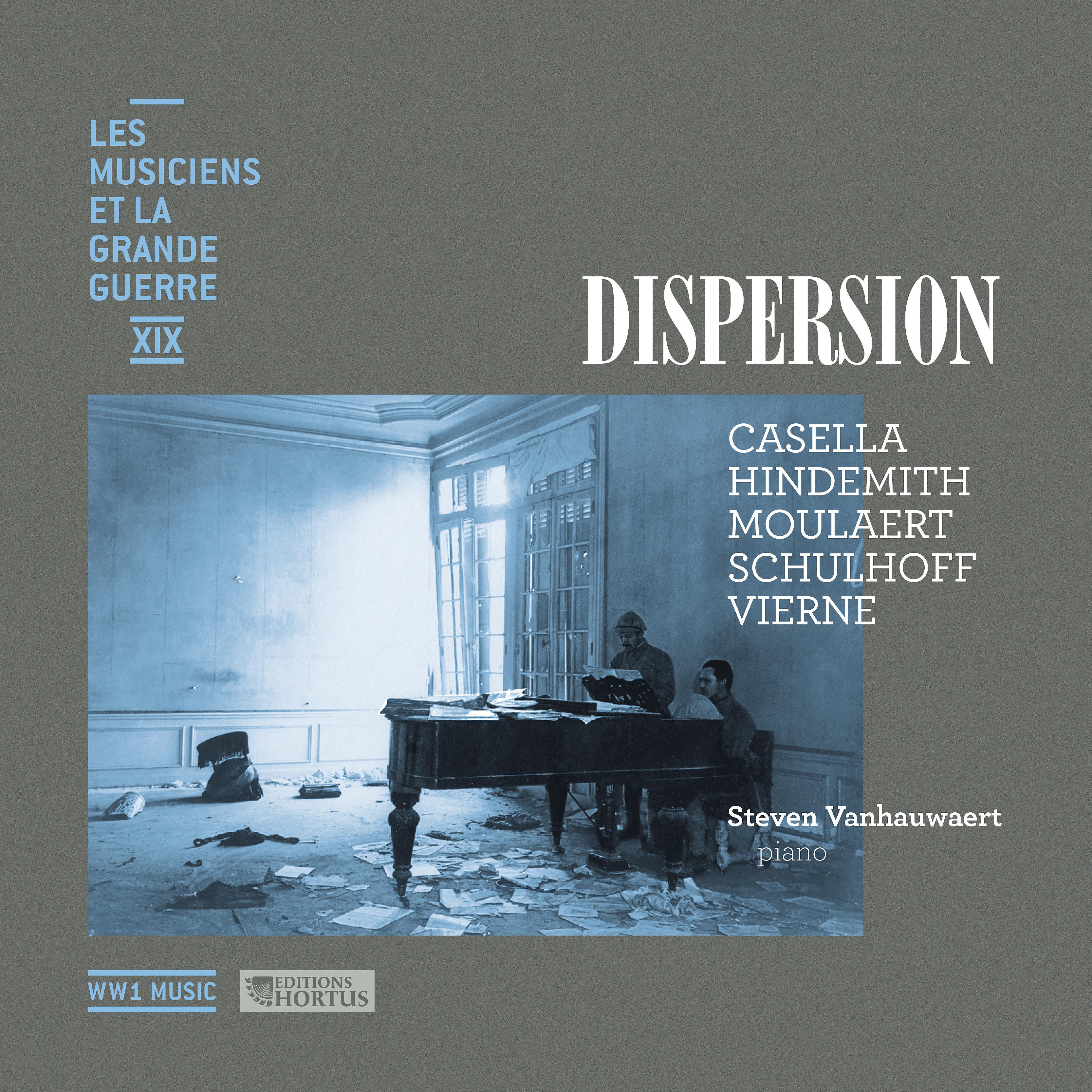 Постер альбома Dispersion (Les musiciens et la Grande Guerre, Vol. 19)