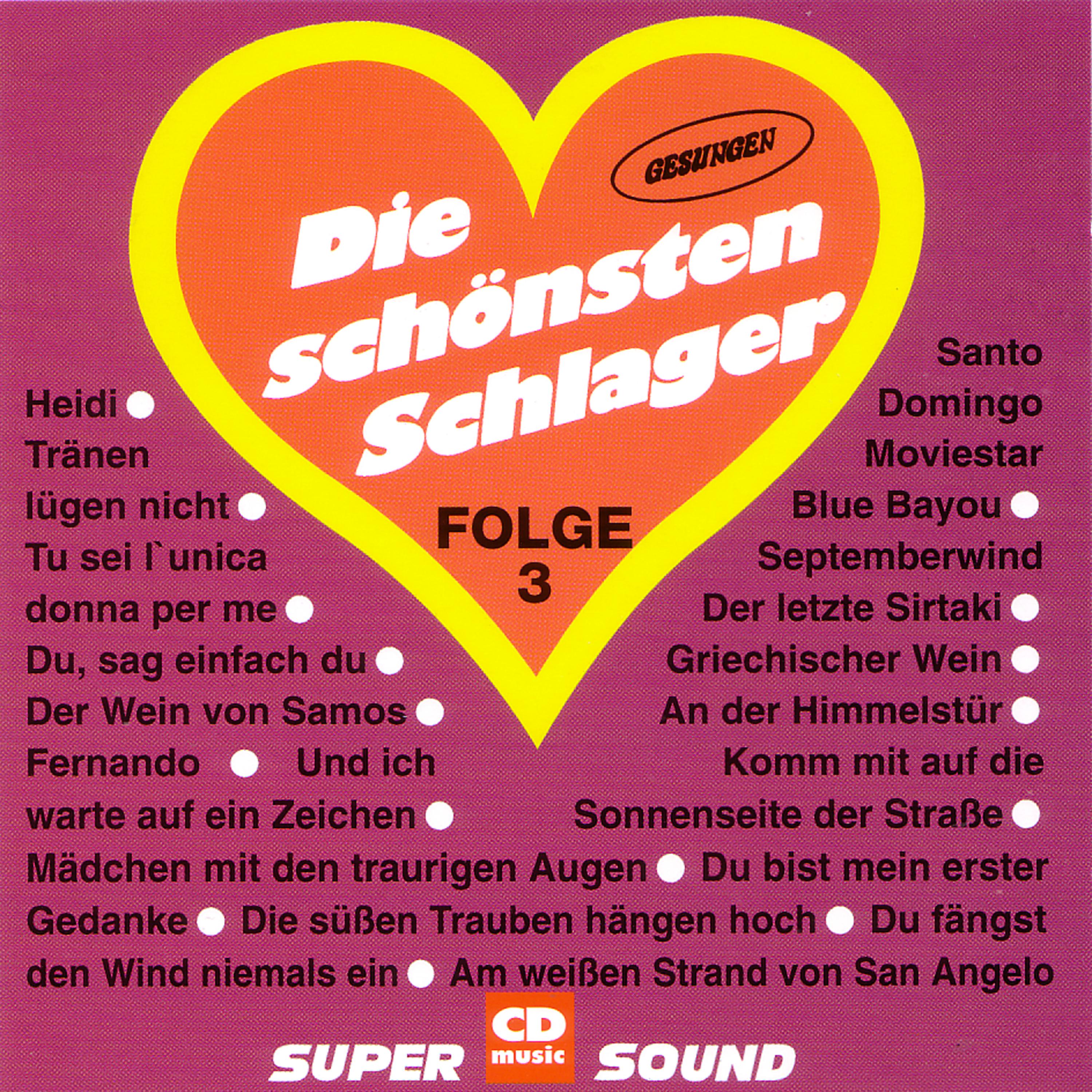 Постер альбома Die schönsten Schlager Folge 3