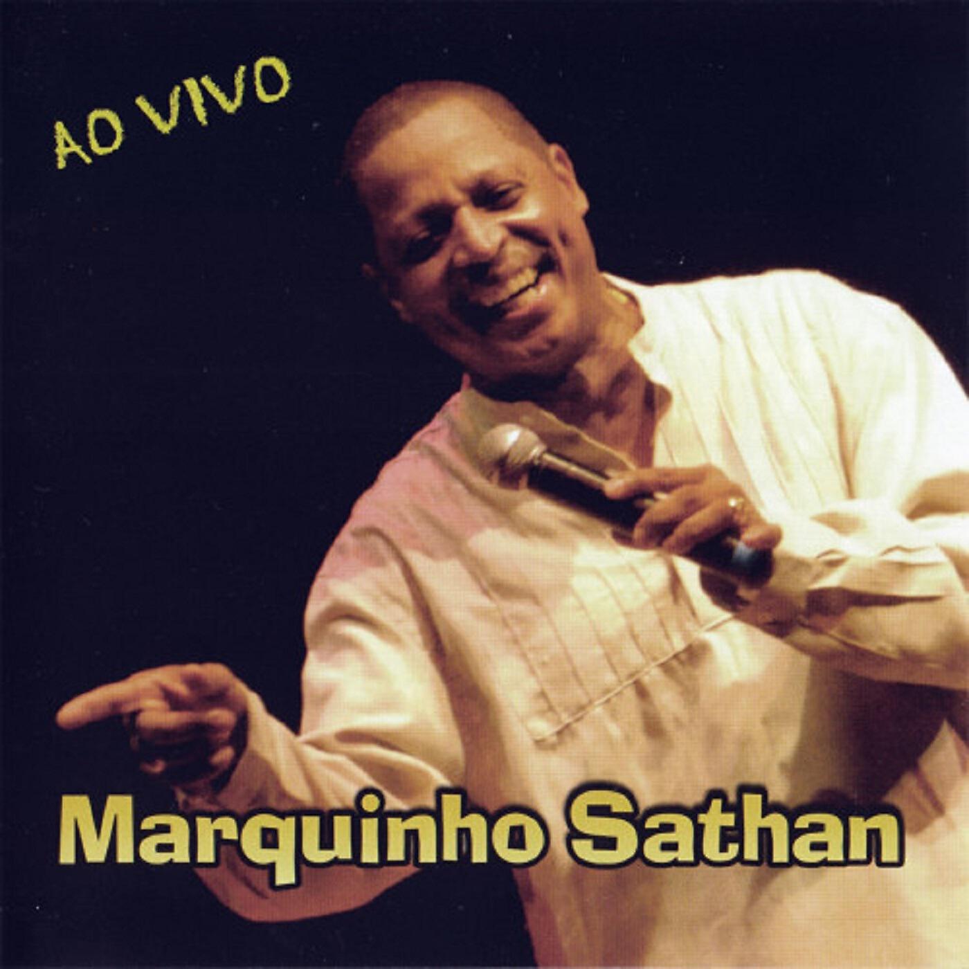 Marquinho Sathan - Banho de Felicidade (Ao Vivo)