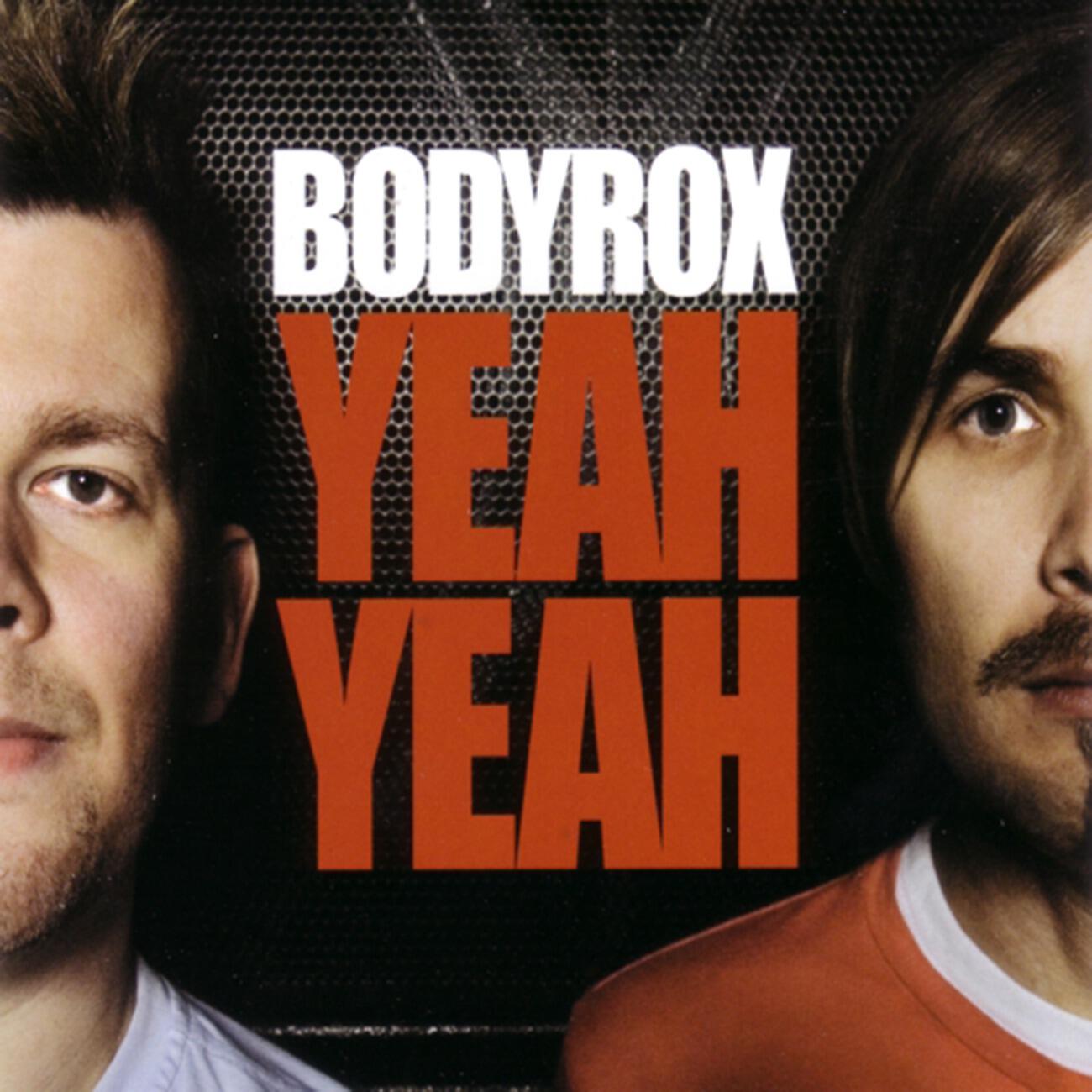 Bodyrox - Yeah Yeah (D Ramirez Vocal Radio Edit)