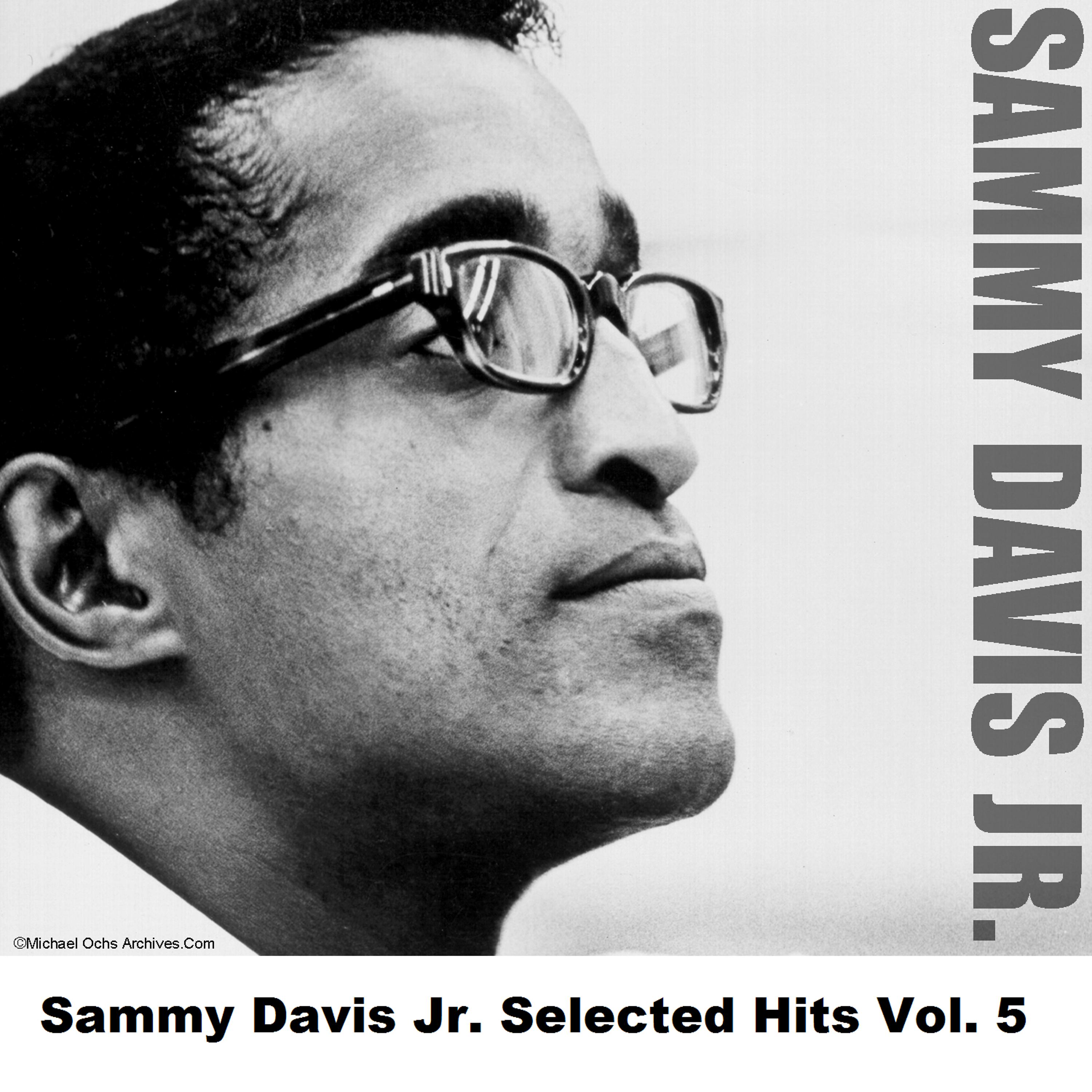 Постер альбома Sammy Davis Jr. Selected Hits Vol. 5