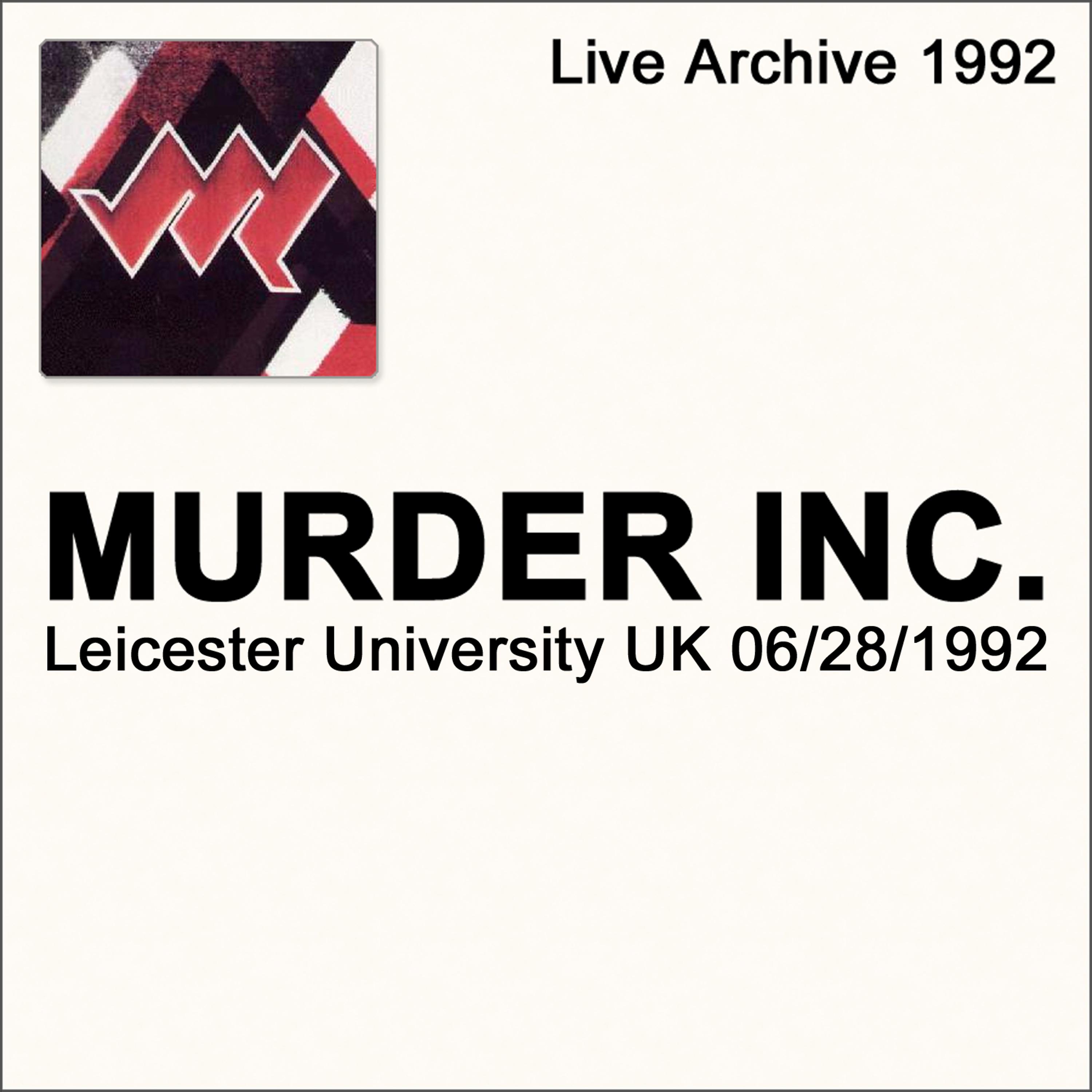 Постер альбома Leicester University Leicester UK 06/28/1992
