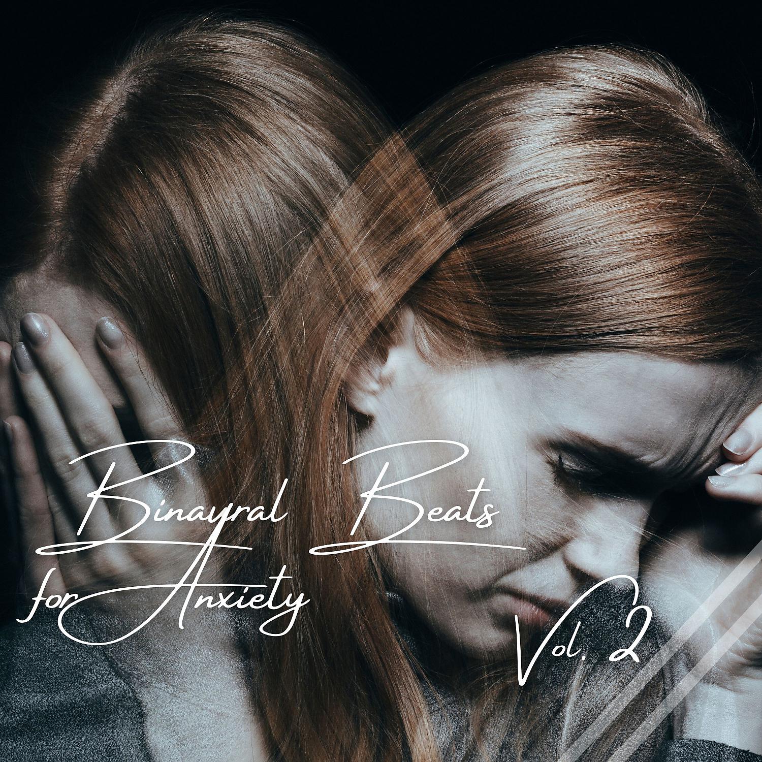 Постер альбома Binaural Beats for Anxiety Vol. 2