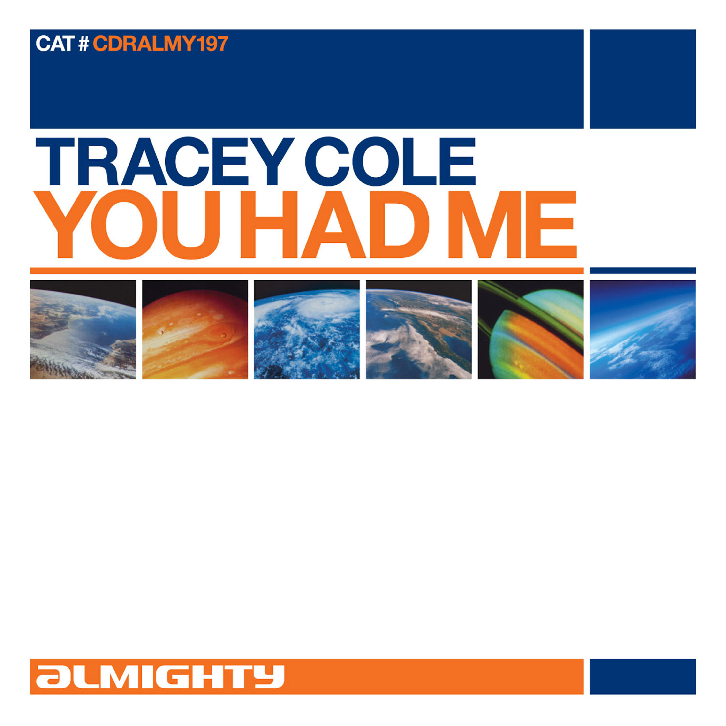 Tracey Cole - You Had Me (Almighty Anthem Dub)