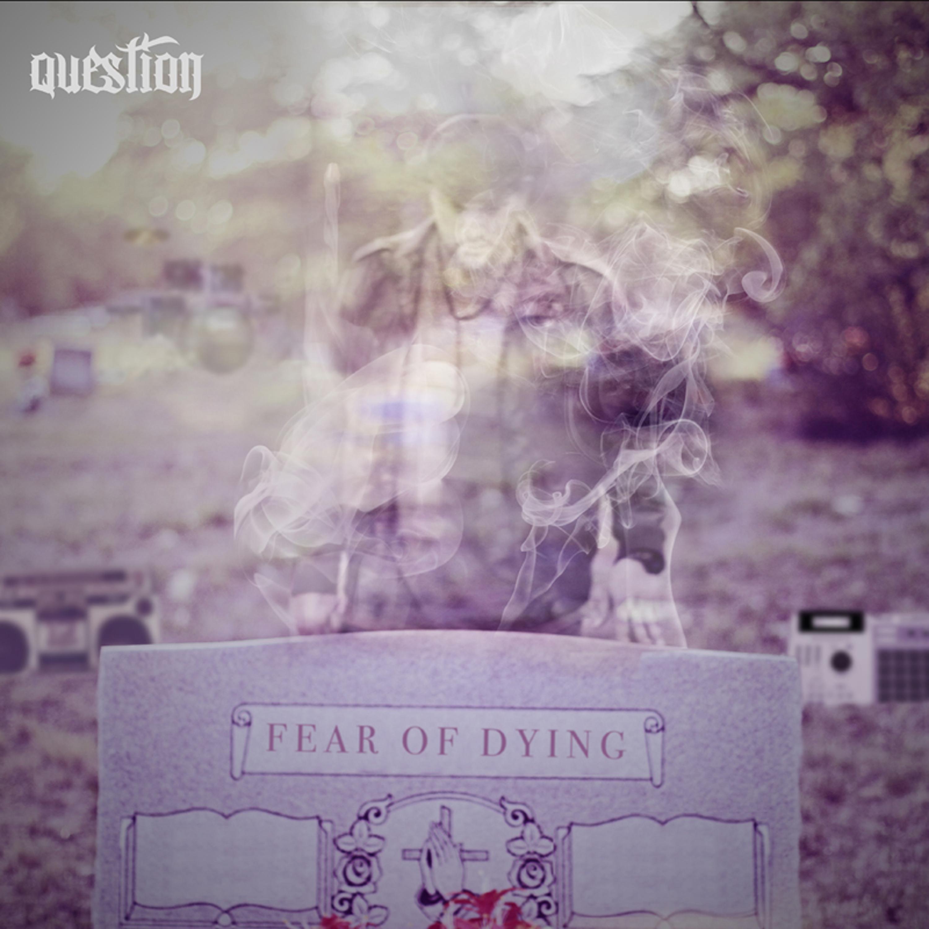 Постер альбома Fear of Dying