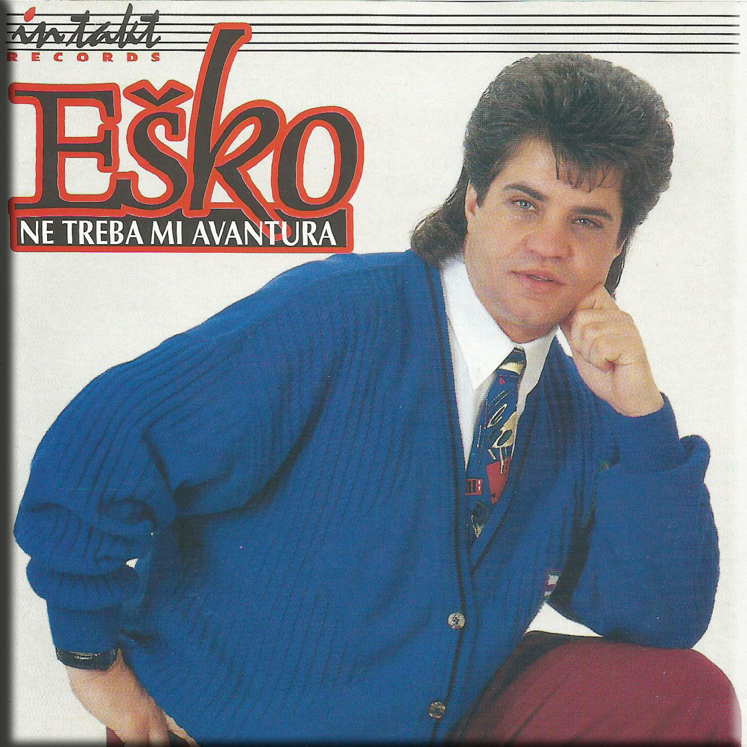 ESKO - Ne treba mi avantura
