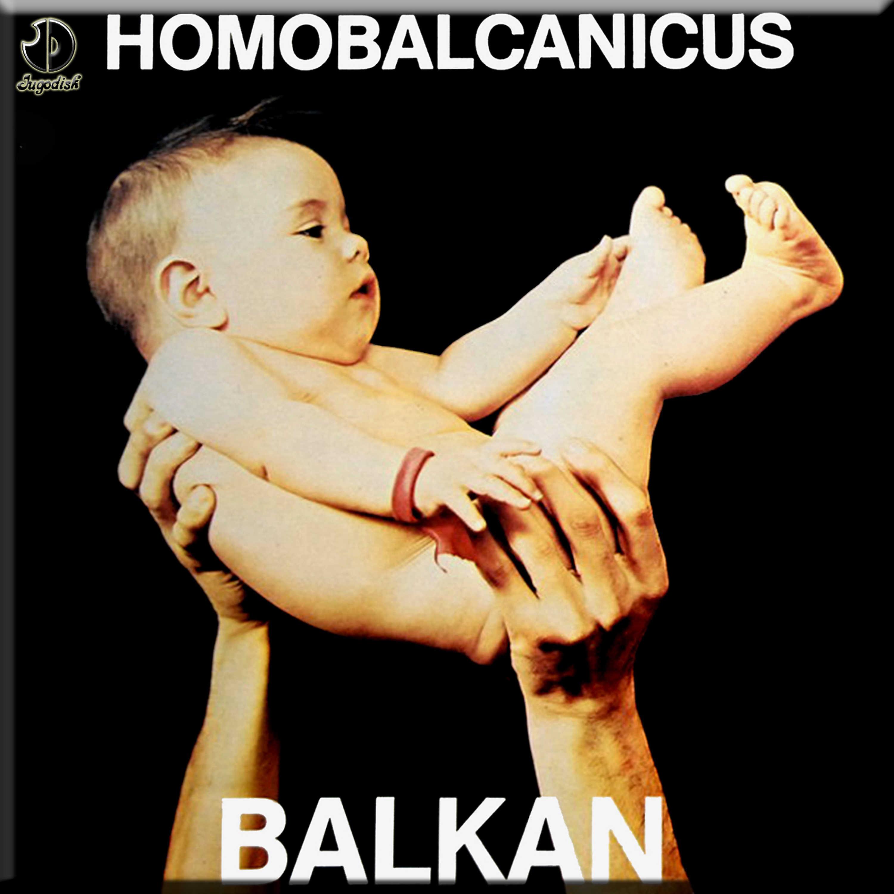 Постер альбома Homobalcanicus