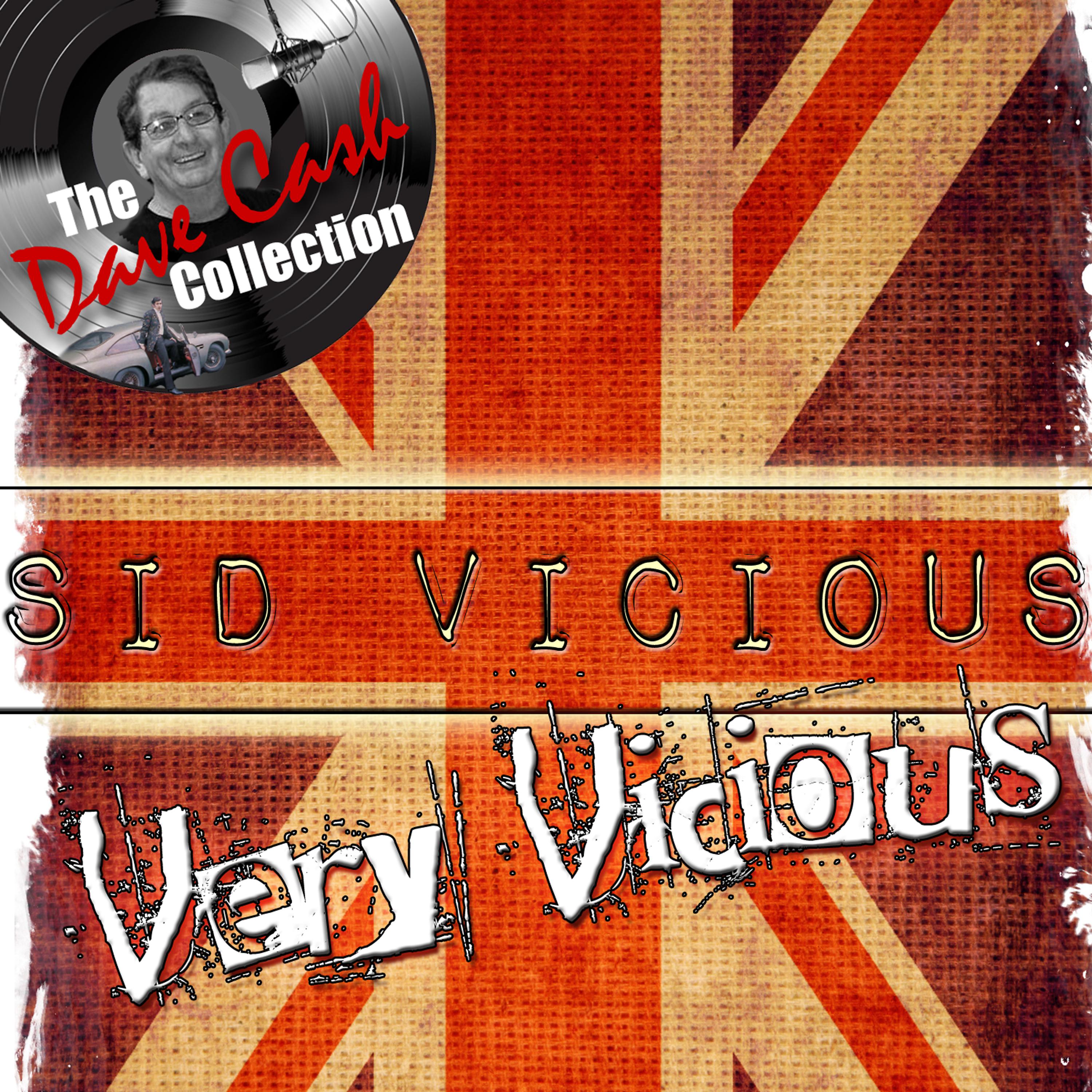 Постер альбома Very Vicious - [The Dave Cash Collection]