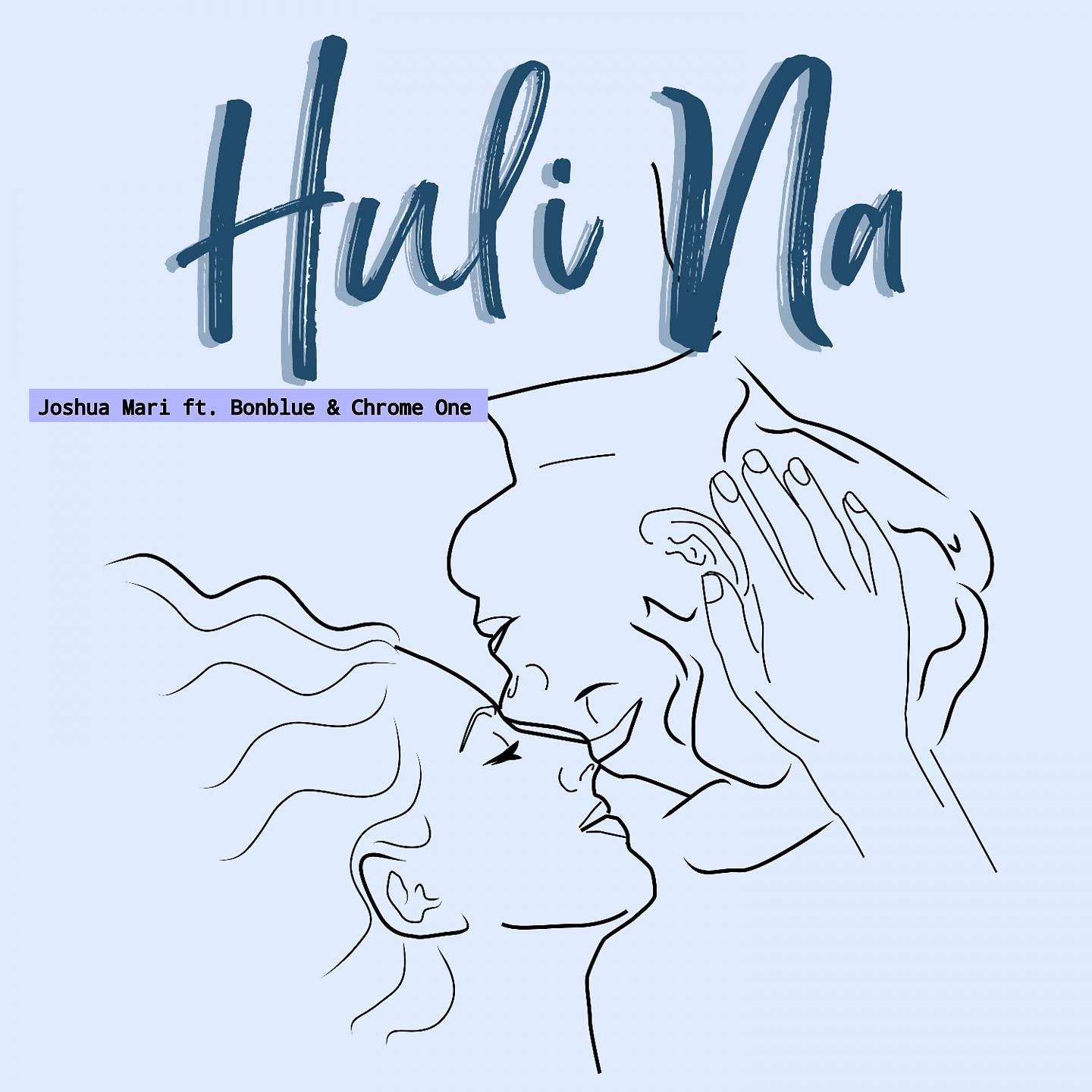 Постер альбома Huli Na