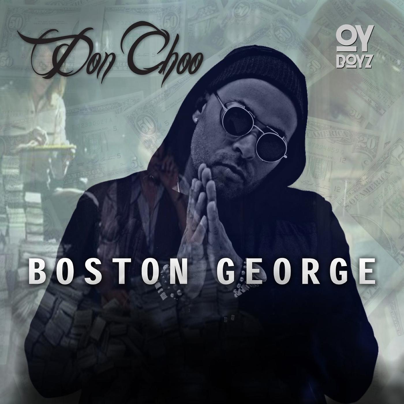 Постер альбома Boston George