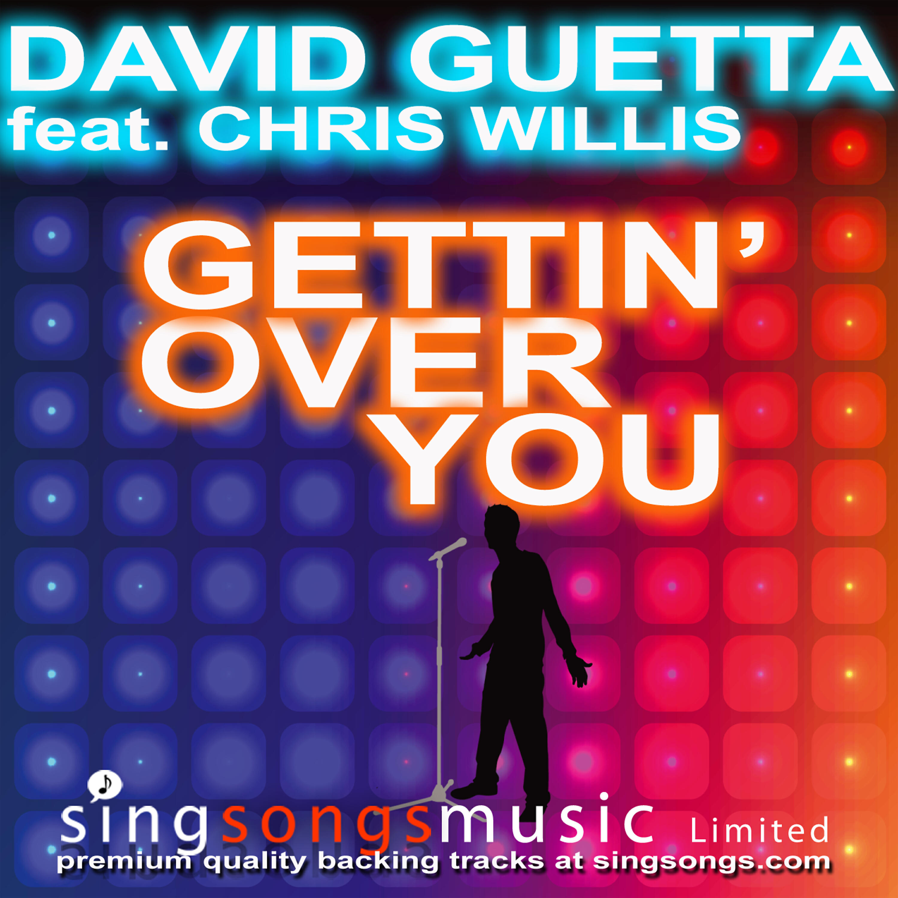 2010s Karaoke Band - Gettin' Over You (In the style of David Guetta & Chris Willis)